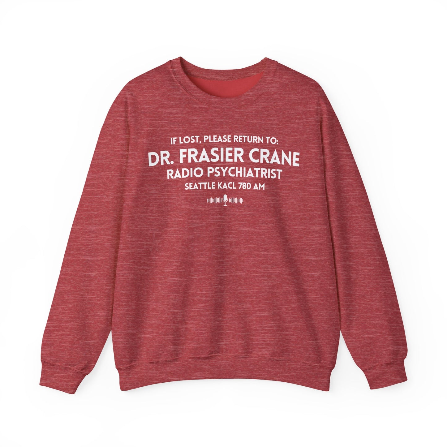 Radio Psychiatrist Sweatshirt