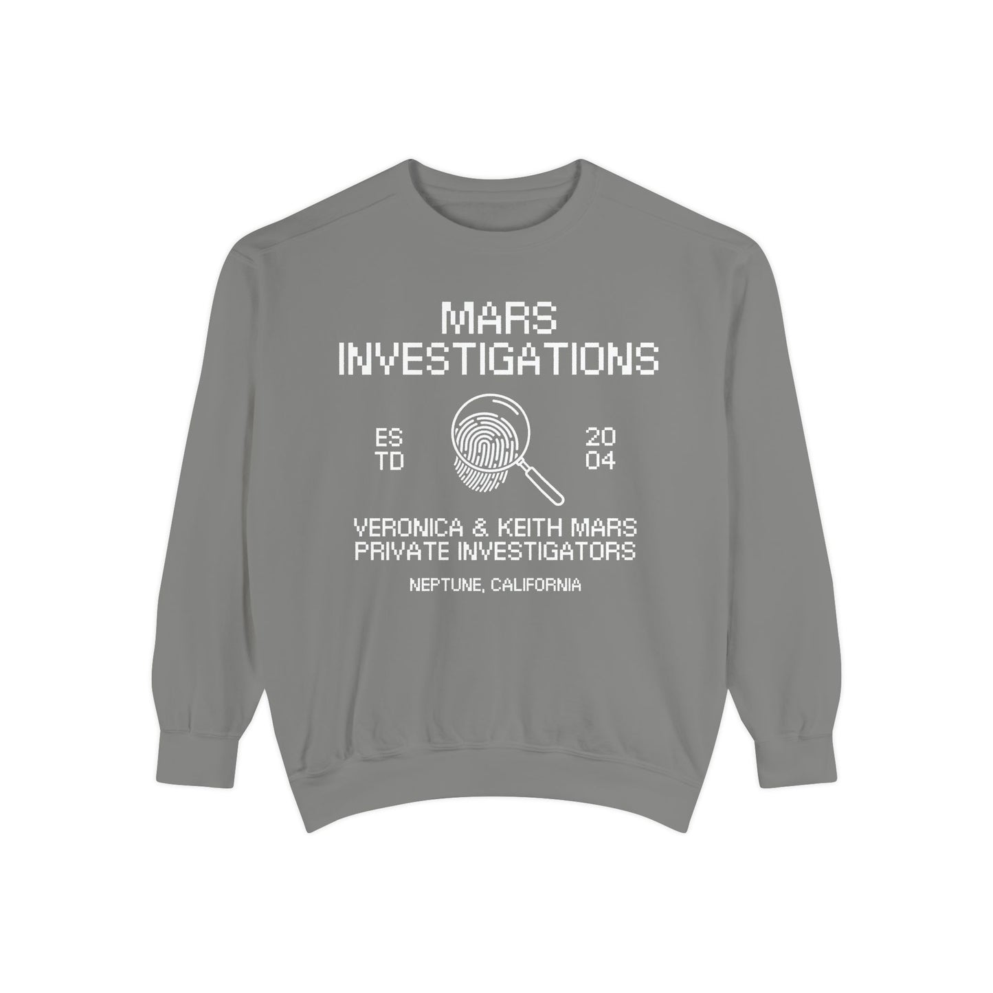 Veronica Mars TV Show - Mars Investigations Comfort Colors® Sweatshirt
