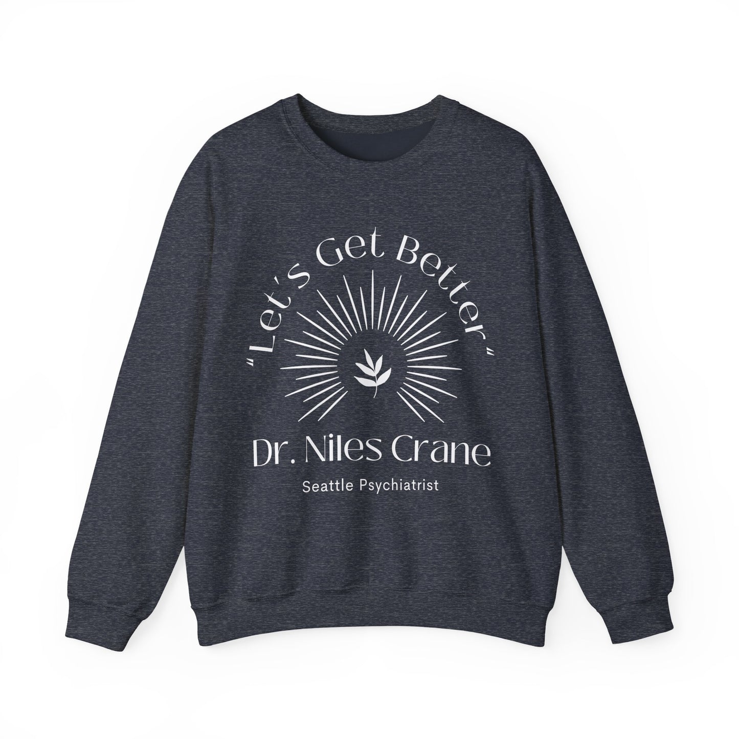 Seattle Psychiatrist Sweatshirt