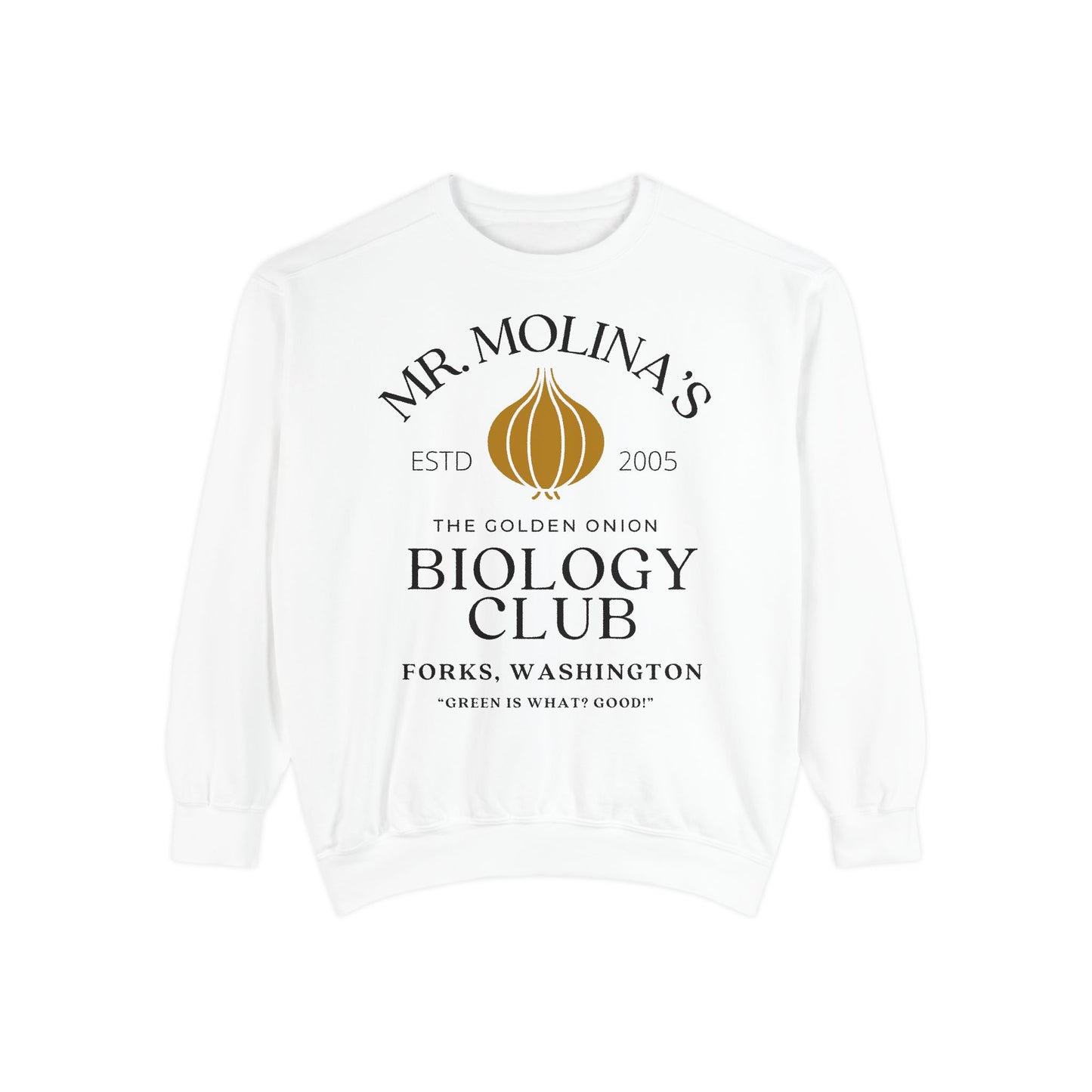 Comfort Colors® Mr Molina Biology Club Sweatshirt