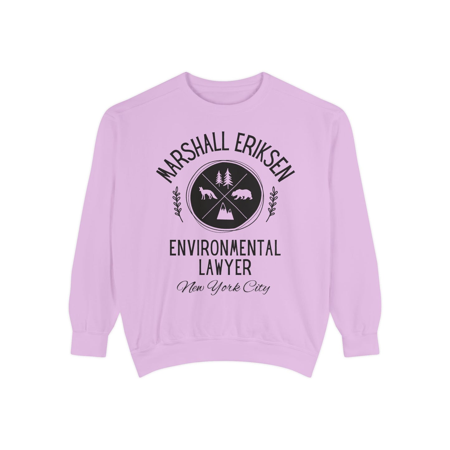 How I Met Your Mother TV Show - Marshall Eriksen the Environmental Lawyer - Comfort Colors® Sweatshirt