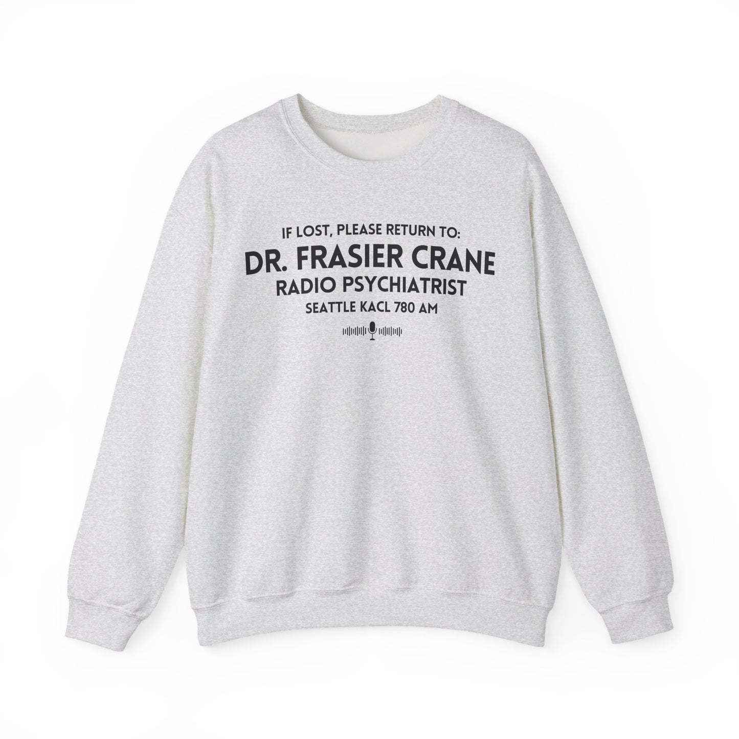 Radio Psychiatrist Sweatshirt