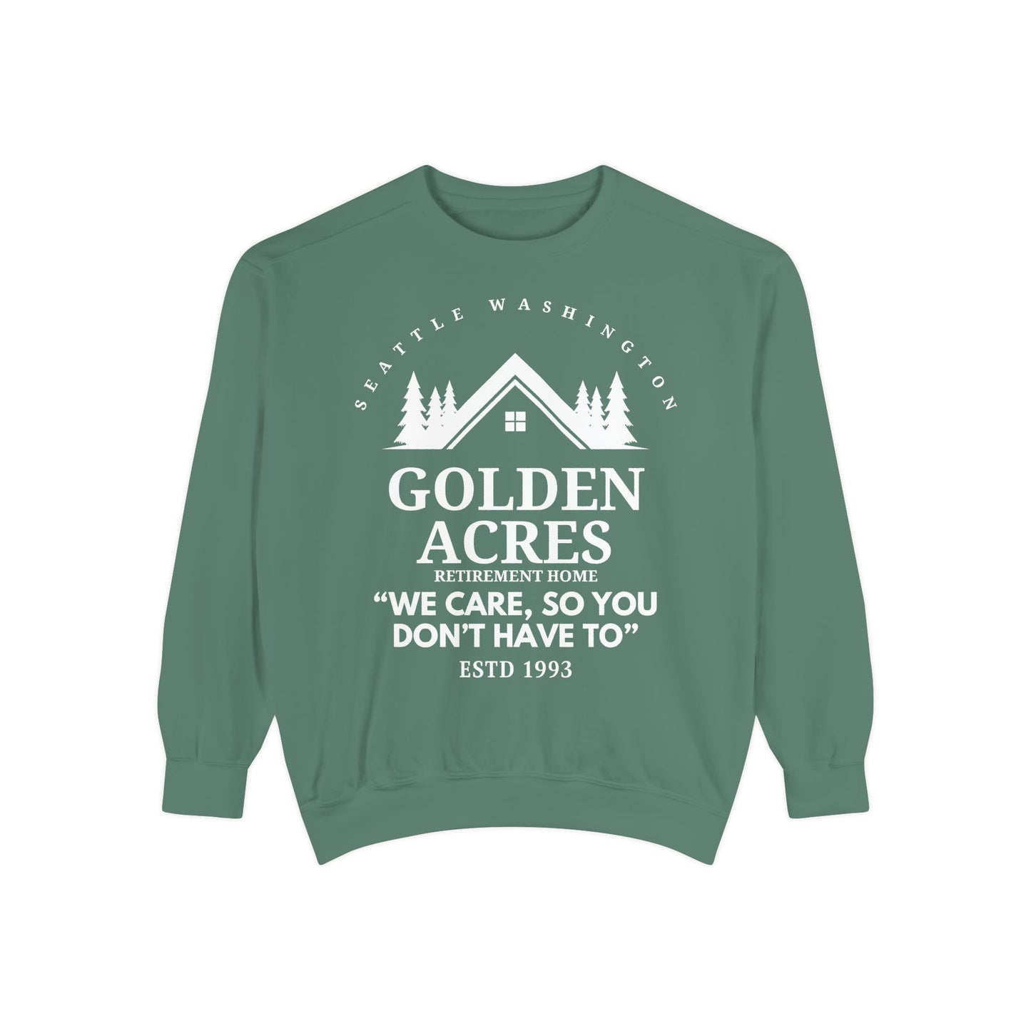 Comfort Colors® Retirement Home Sweatshirt