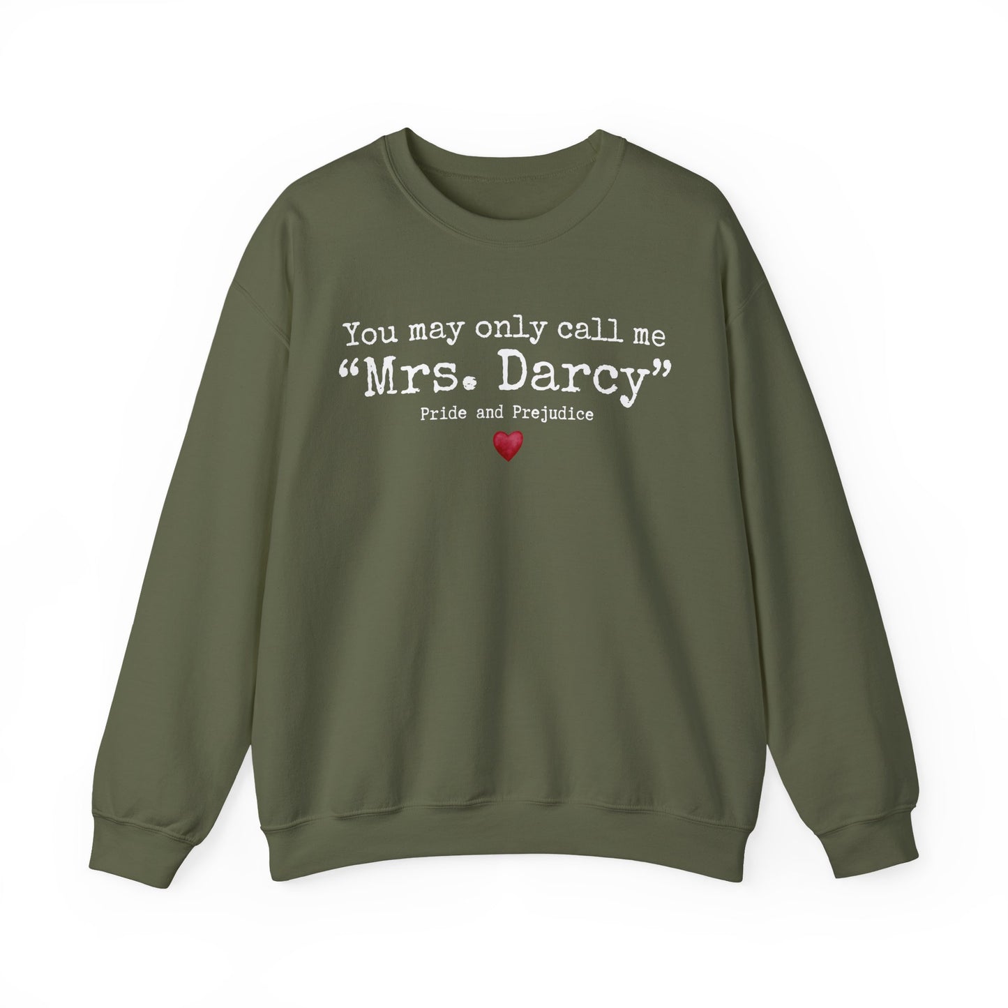 Mrs. Darcy Sweatshirt