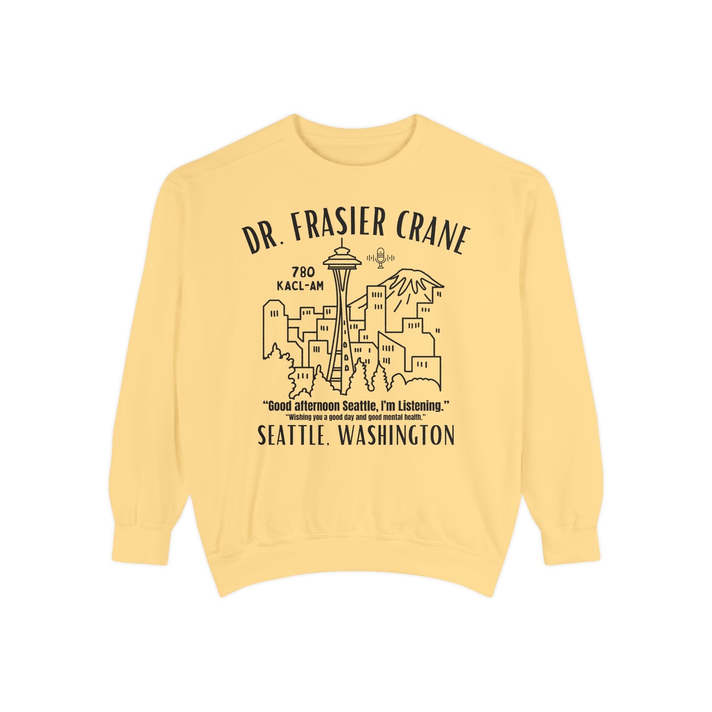 Comfort Colors® Seattle Radio Psychologist Sweatshirt