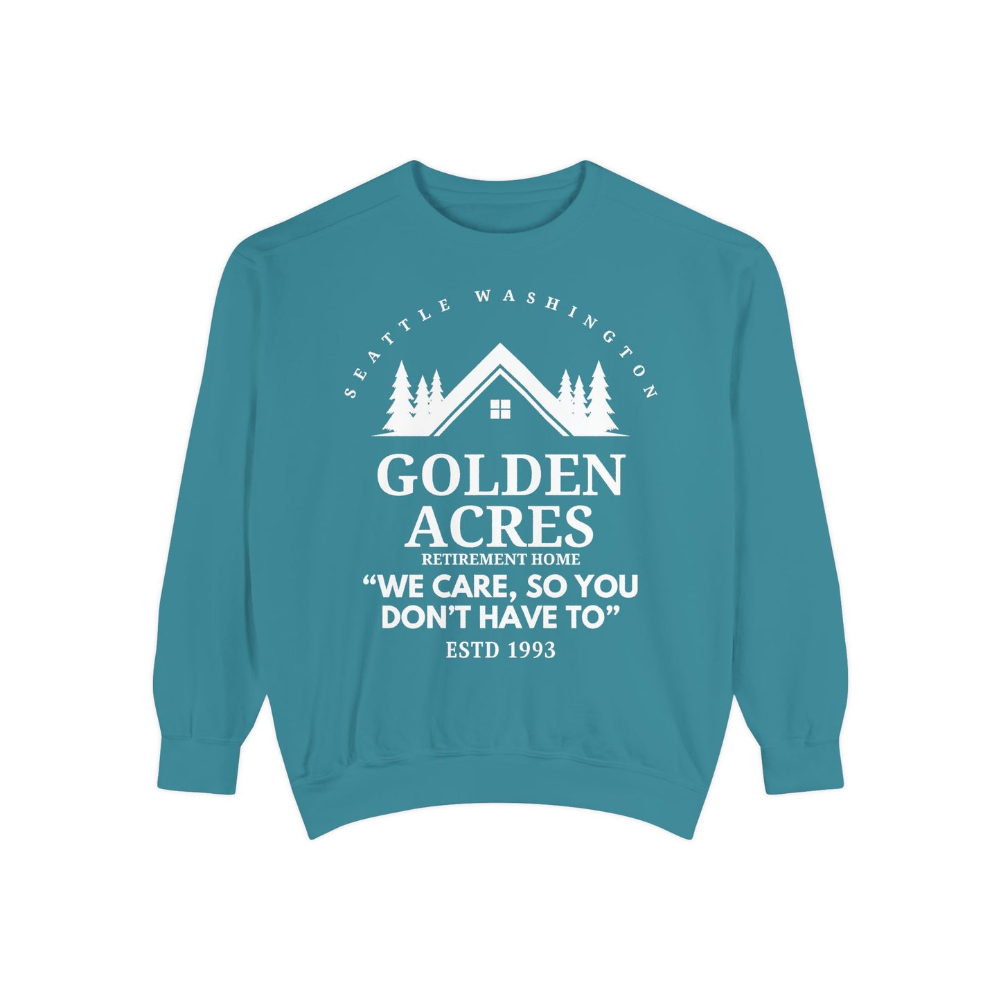 Comfort Colors® Retirement Home Sweatshirt