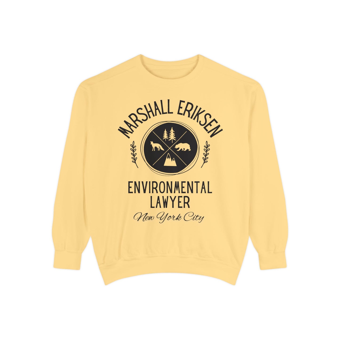 How I Met Your Mother TV Show - Marshall Eriksen the Environmental Lawyer - Comfort Colors® Sweatshirt