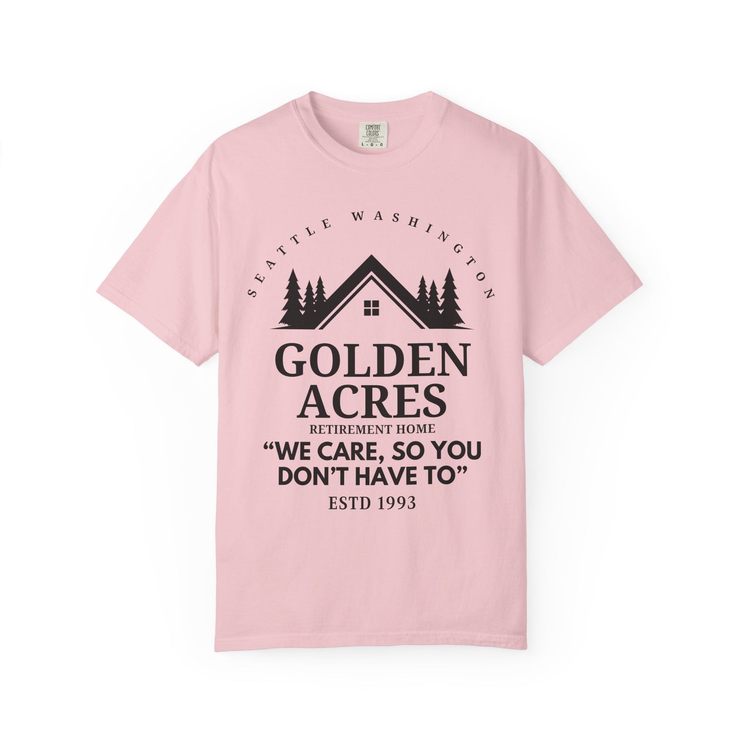 Comfort Colors® Retirement Home Shirt