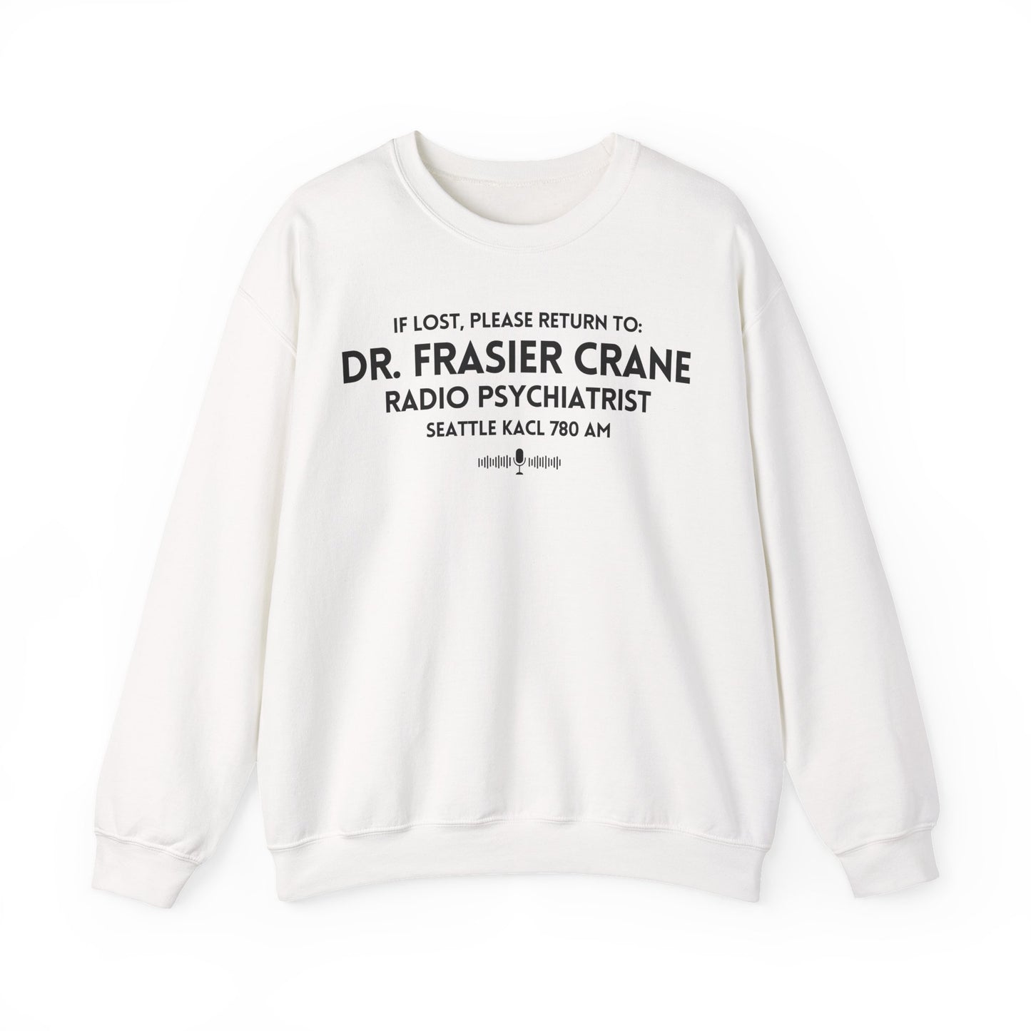 Radio Psychiatrist Sweatshirt