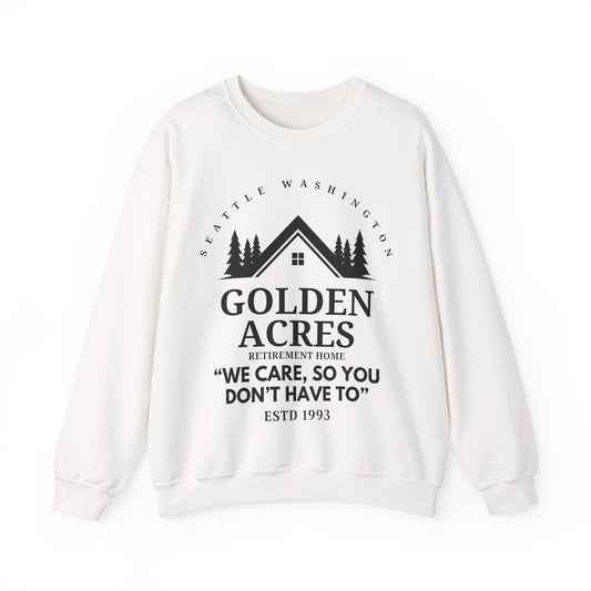 Retirement Home Sweatshirt