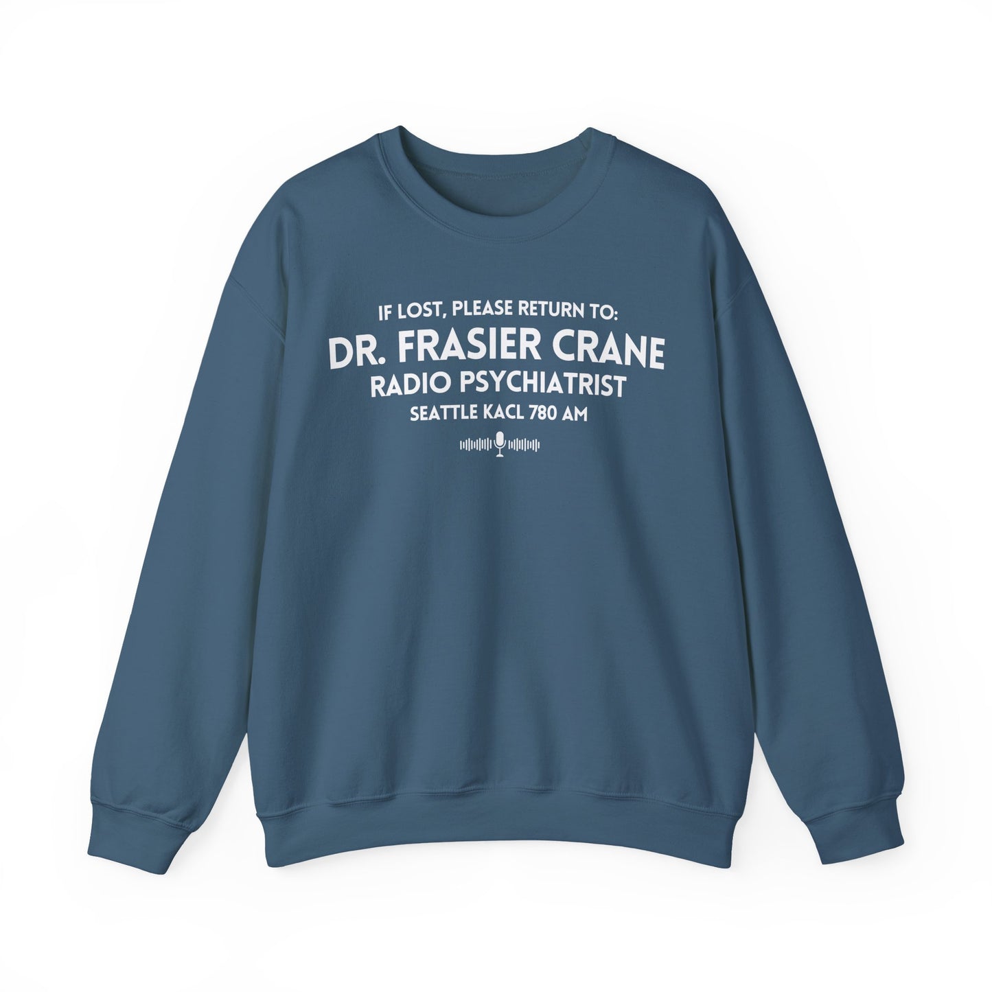 Radio Psychiatrist Sweatshirt