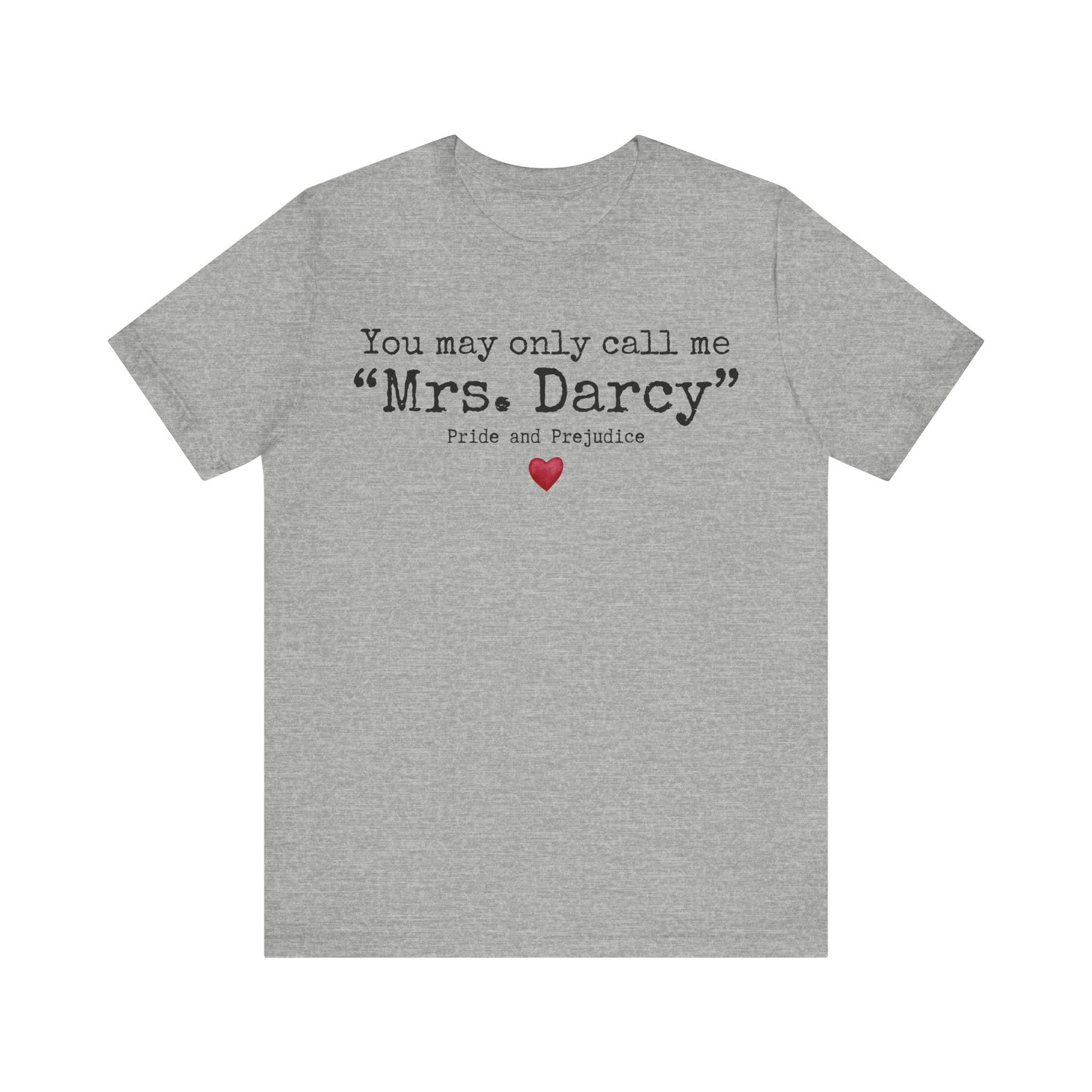 Mrs. Darcy Shirt