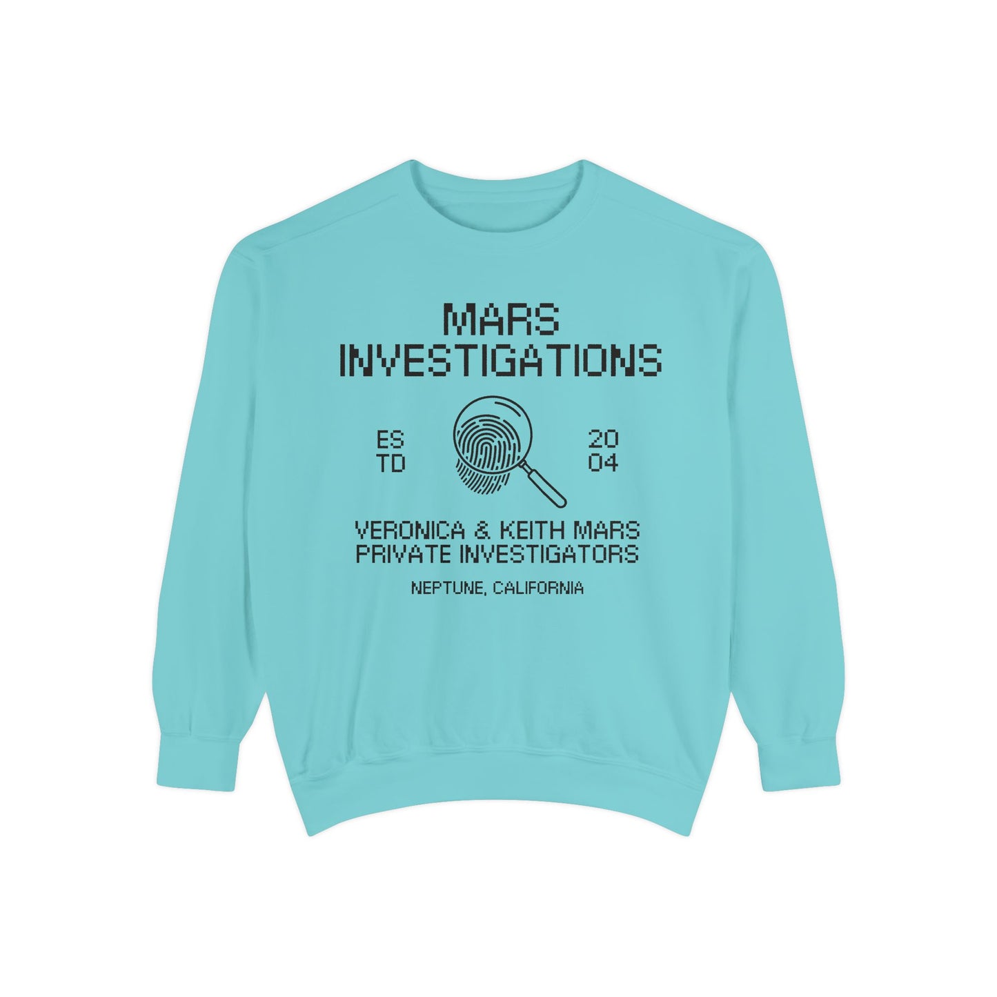 Veronica Mars TV Show - Mars Investigations Comfort Colors® Sweatshirt