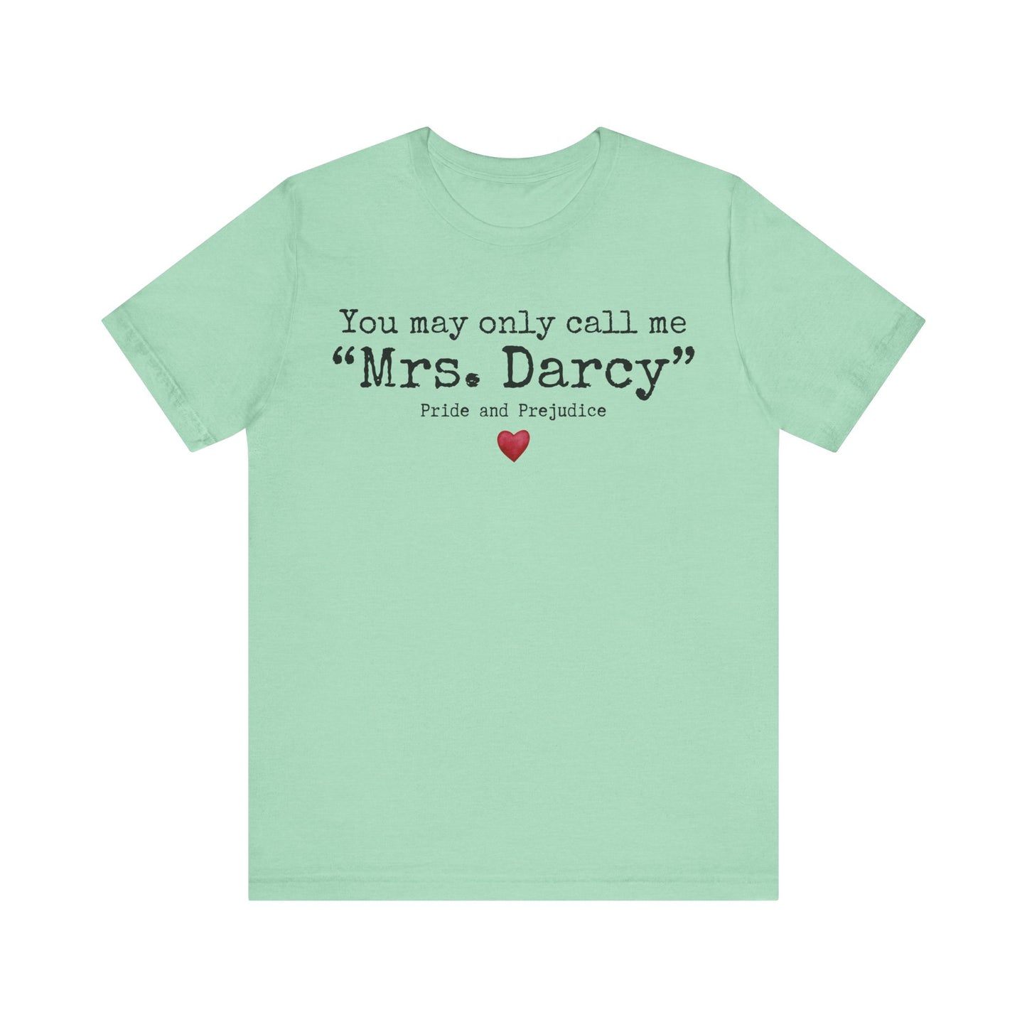 Mrs. Darcy Shirt