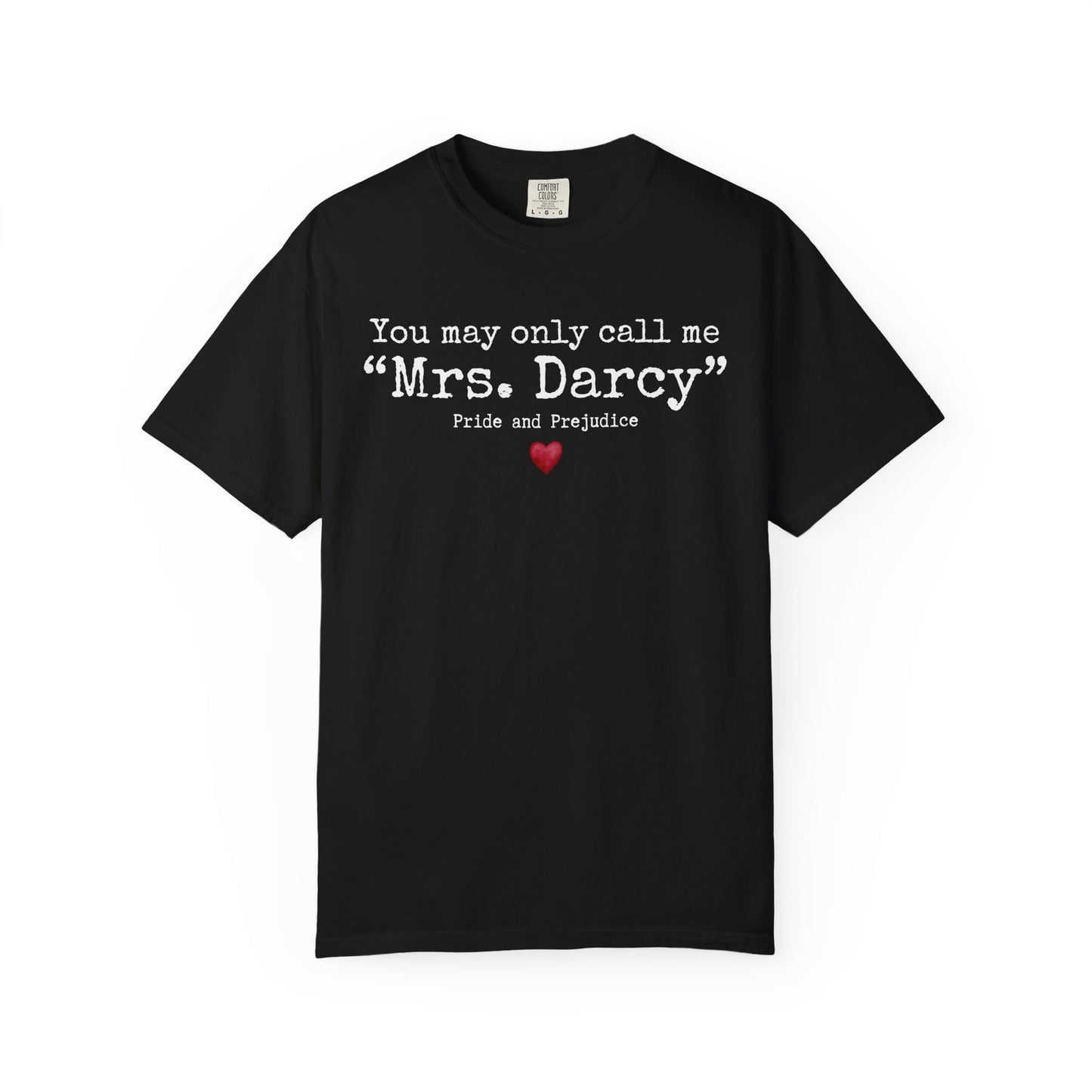 Comfort Colors® Mrs. Darcy Shirt