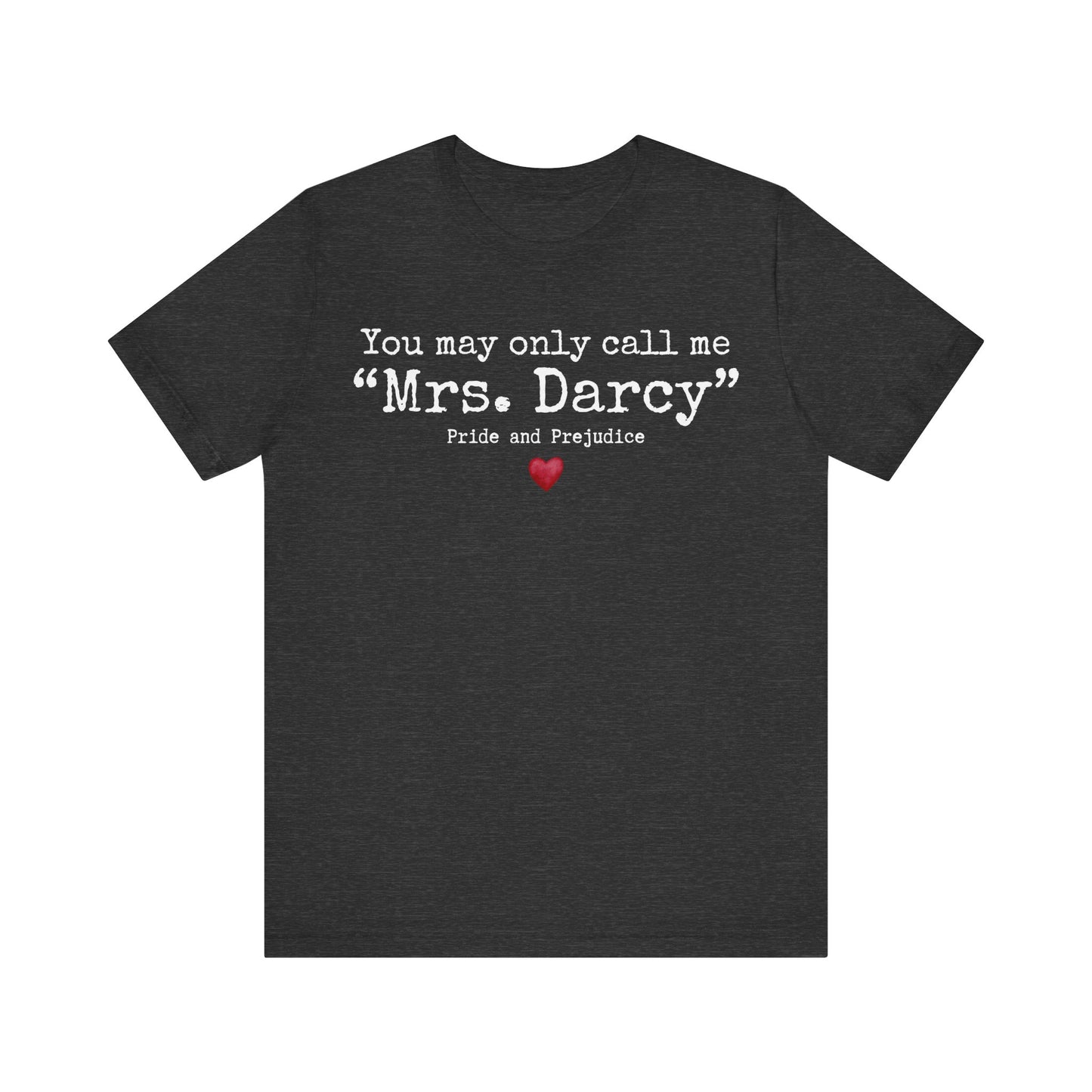 Mrs. Darcy Shirt