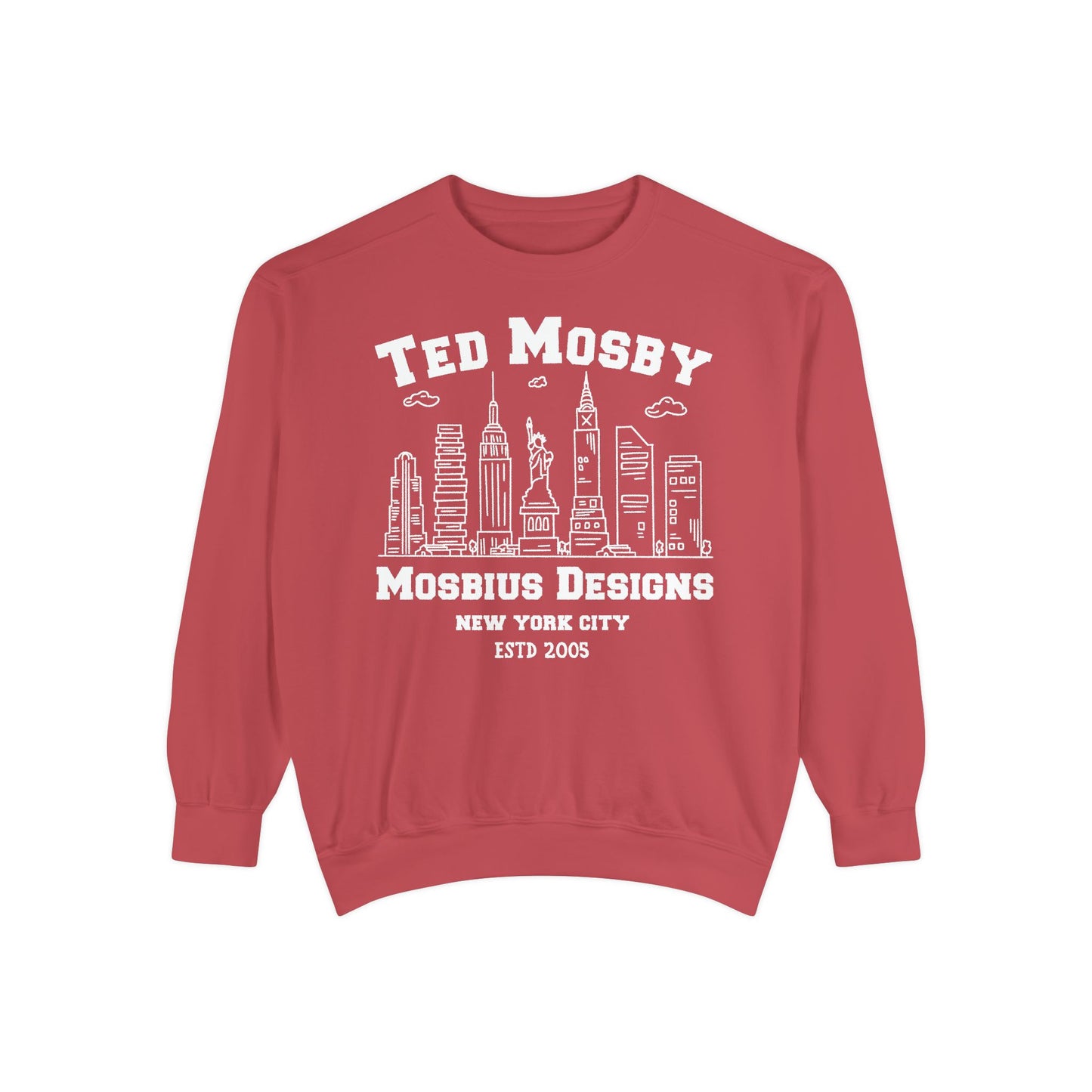 How I Met Your Mother TV Show - Ted Mosby the Architect - Comfort Colors® Sweatshirt