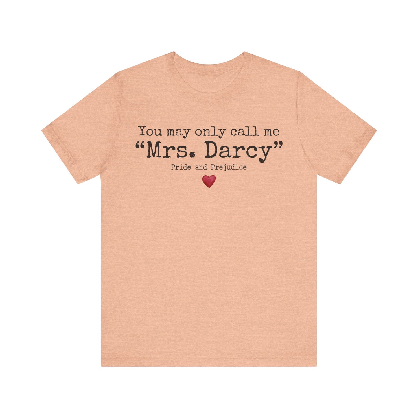 Mrs. Darcy Shirt