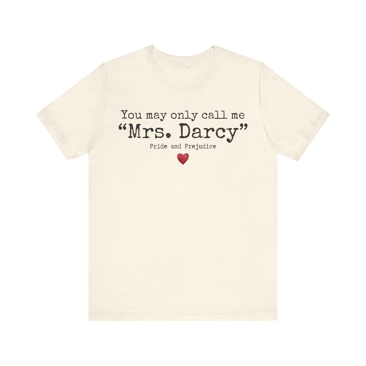 Mrs. Darcy Shirt
