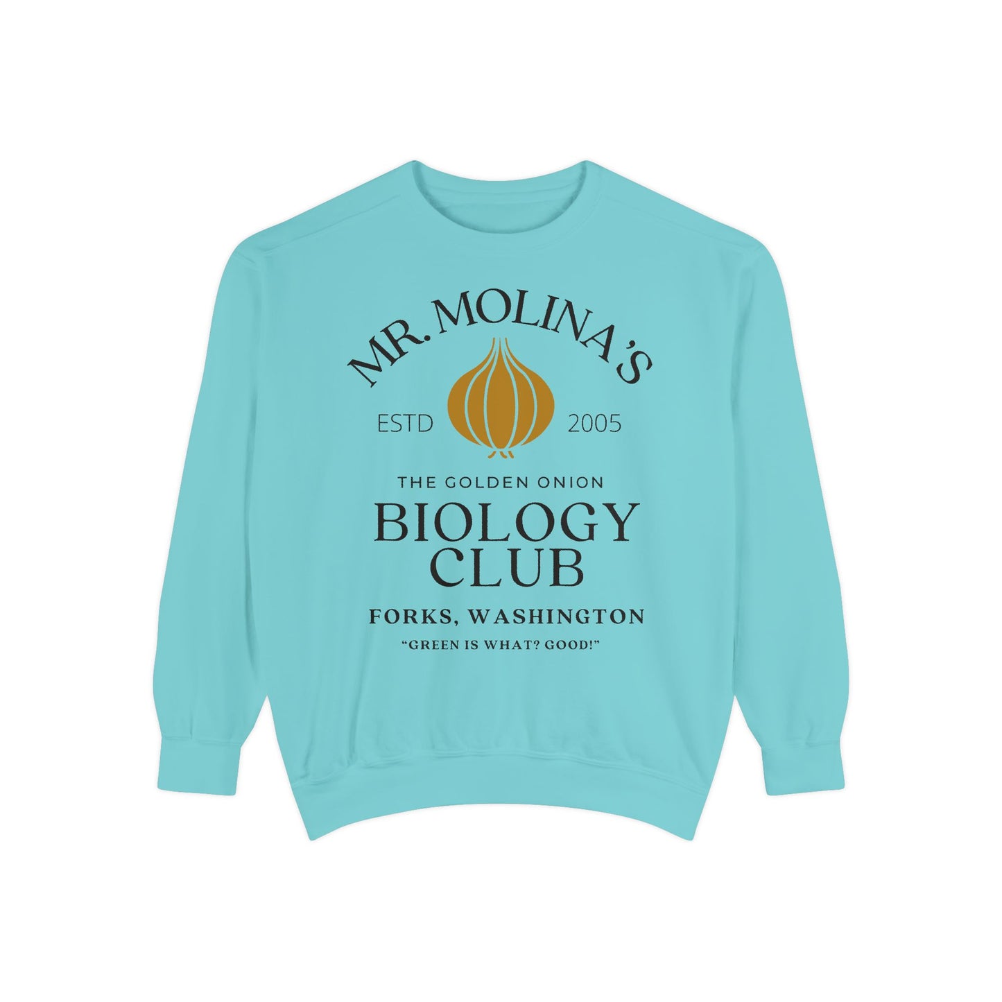 Comfort Colors® Mr Molina Biology Club Sweatshirt