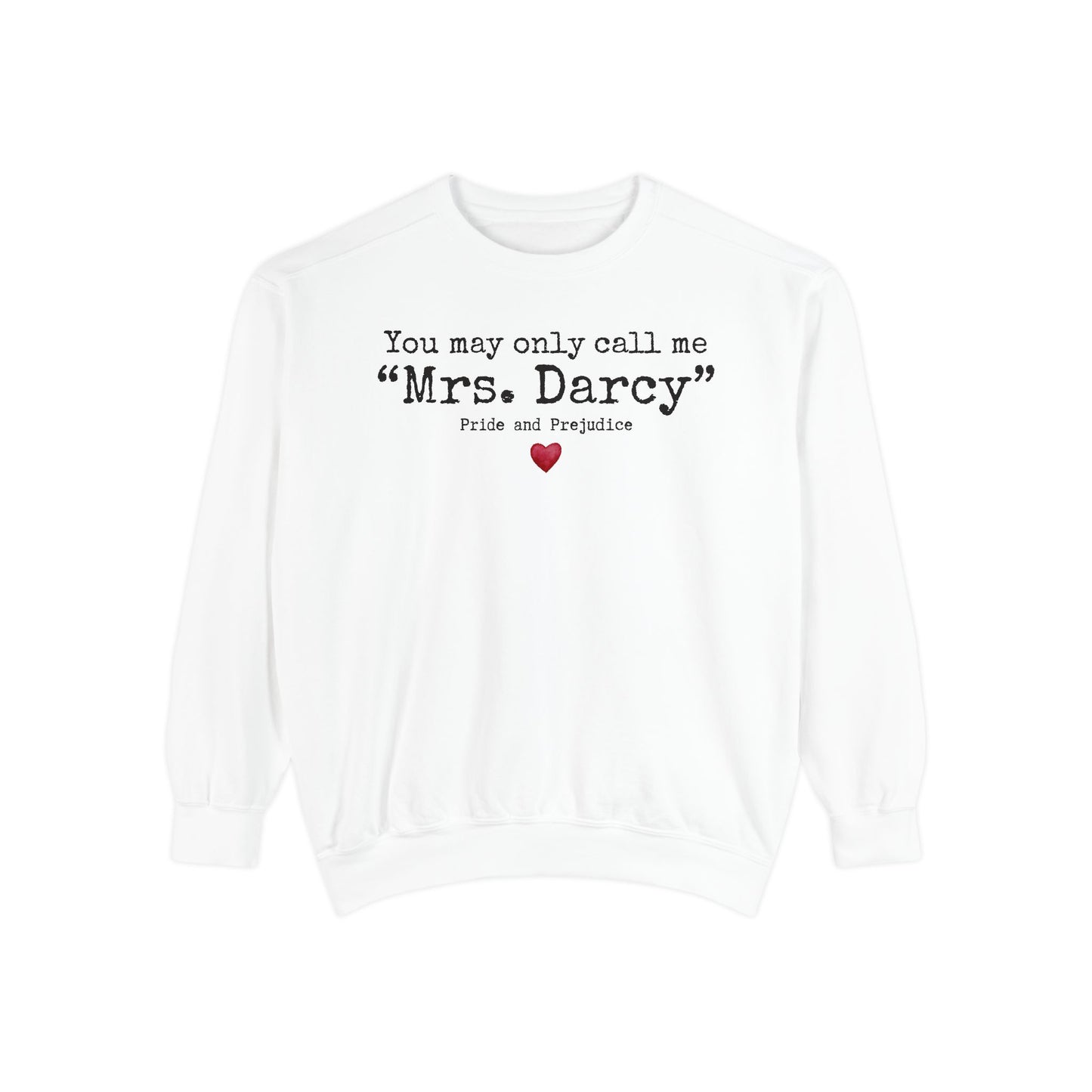 Comfort Colors® Mrs. Darcy Sweatshirt