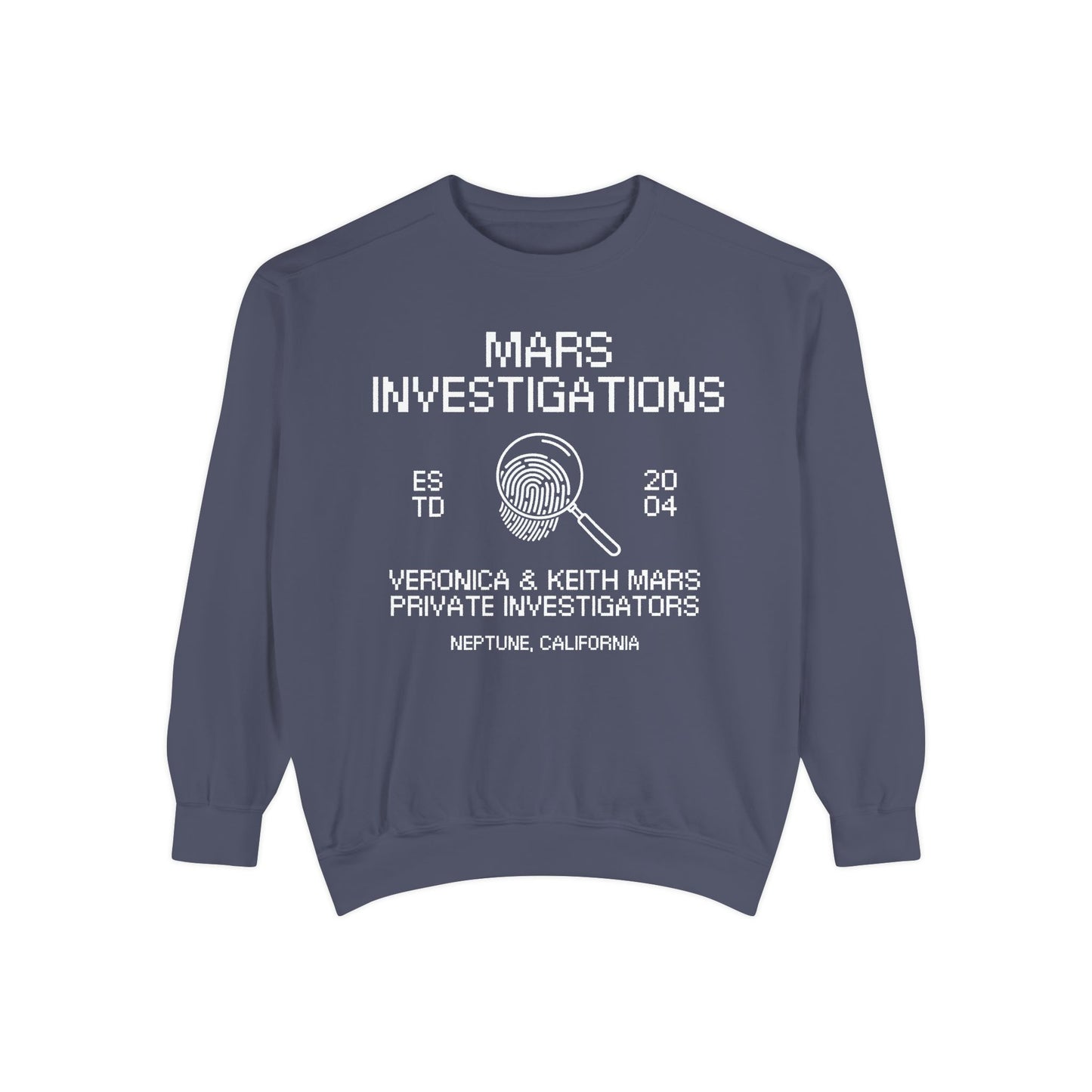 Veronica Mars TV Show - Mars Investigations Comfort Colors® Sweatshirt