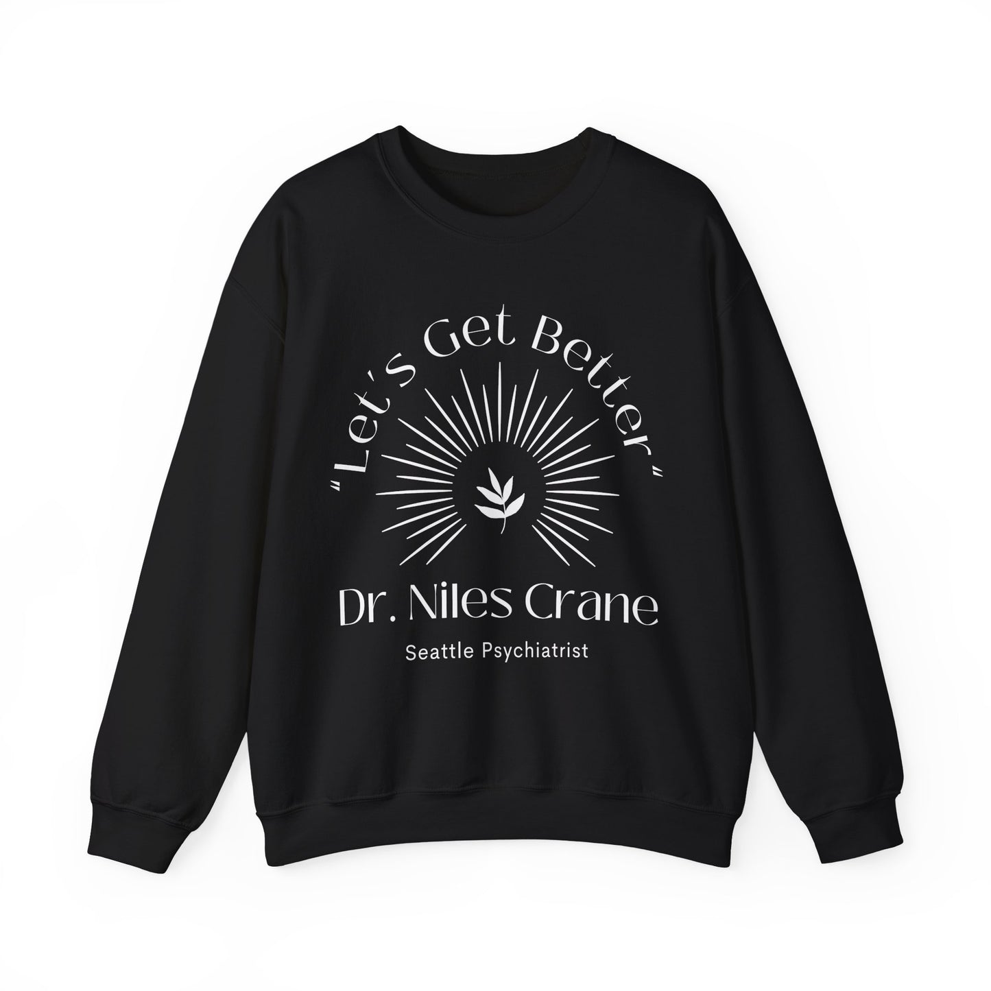Seattle Psychiatrist Sweatshirt
