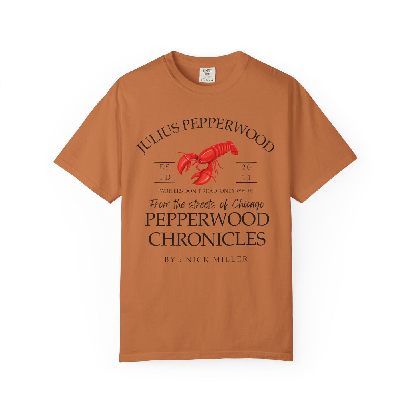 New Girl TV Show - Nick Miller presents Julius Pepperwood Comfort Colors® Shirt