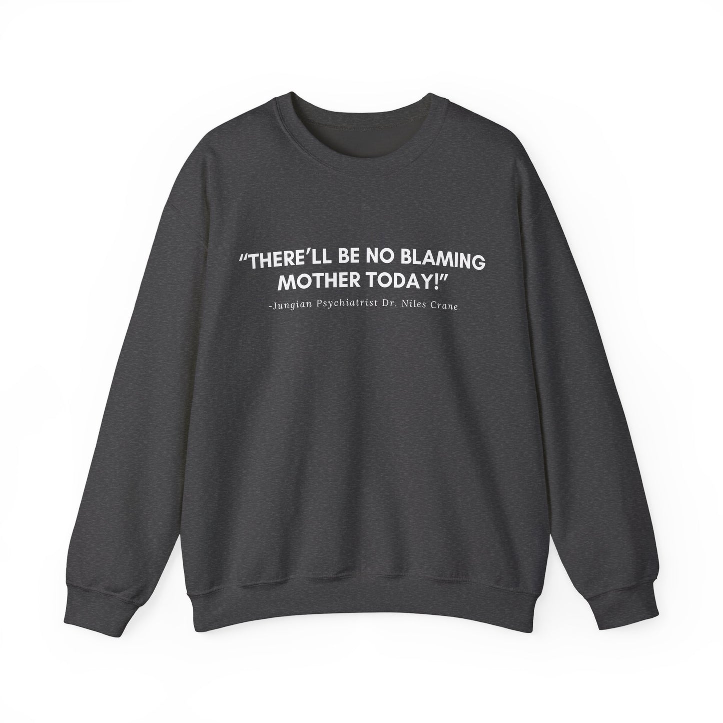 Seattle Psychiatrist Sweatshirt