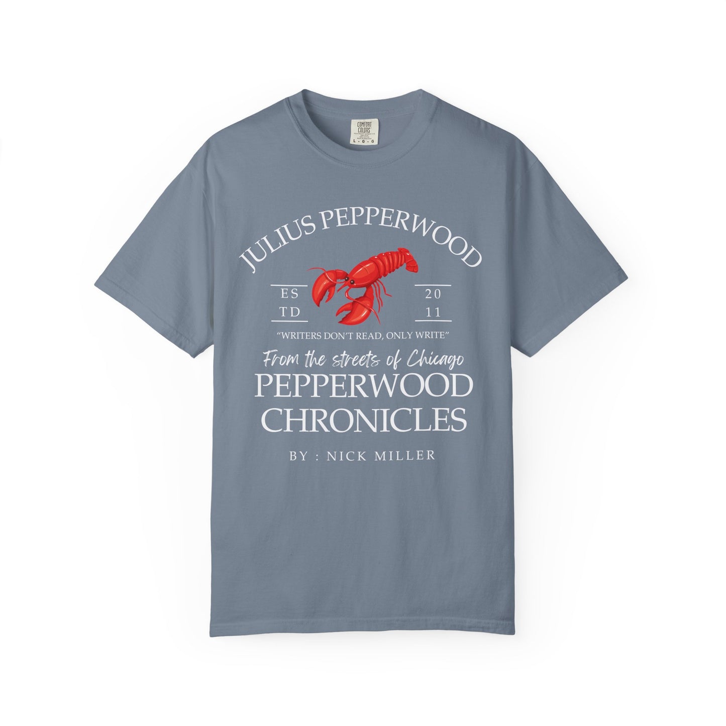 New Girl TV Show - Nick Miller presents Julius Pepperwood Comfort Colors® Shirt