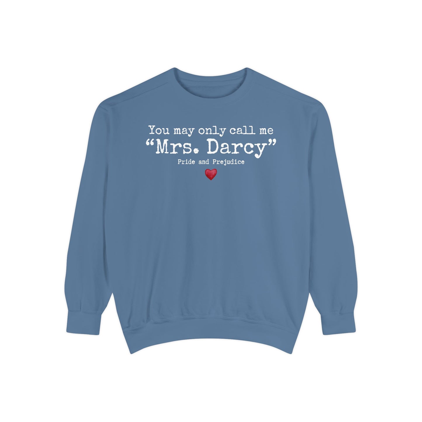 Comfort Colors® Mrs. Darcy Sweatshirt