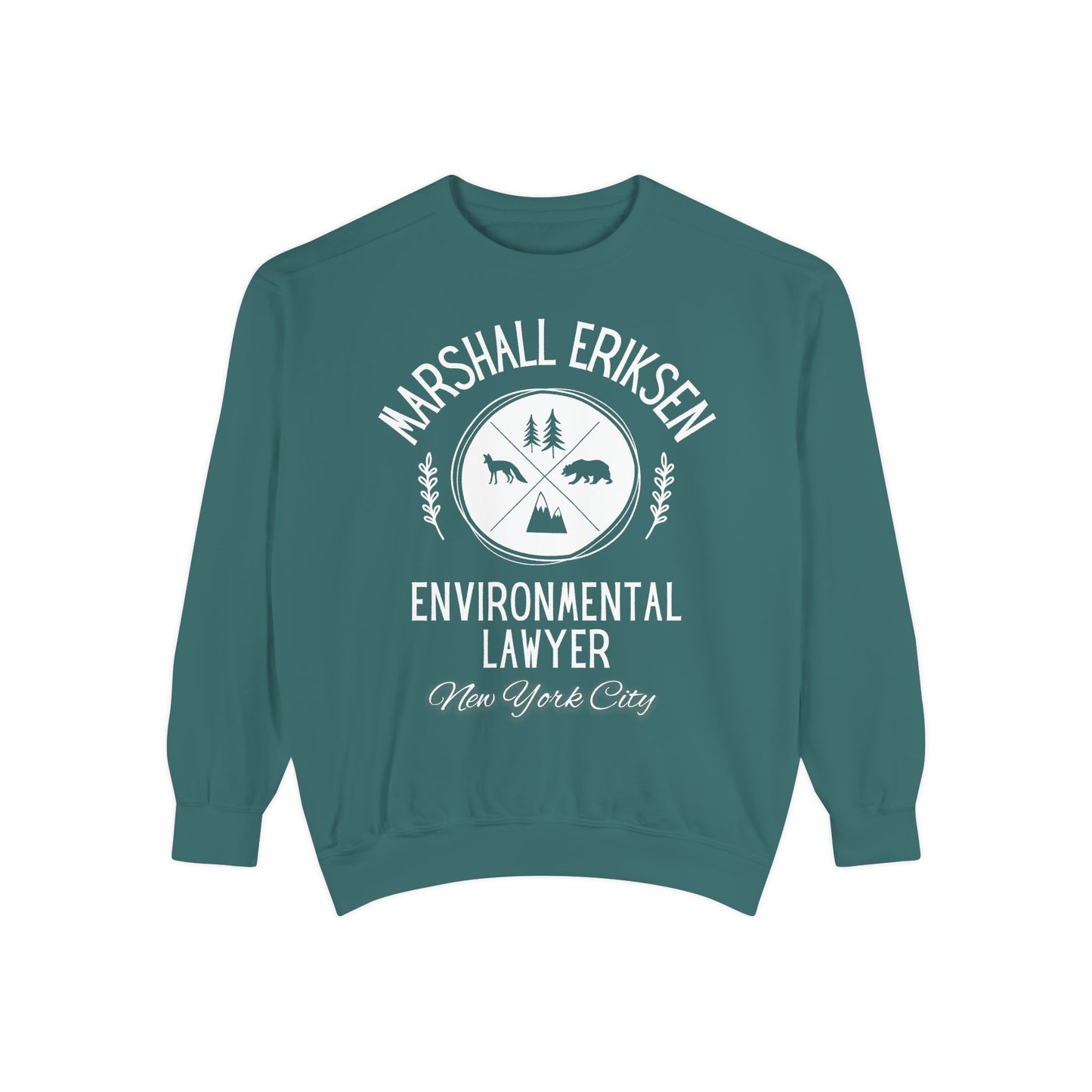 How I Met Your Mother TV Show - Marshall Eriksen the Environmental Lawyer - Comfort Colors® Sweatshirt