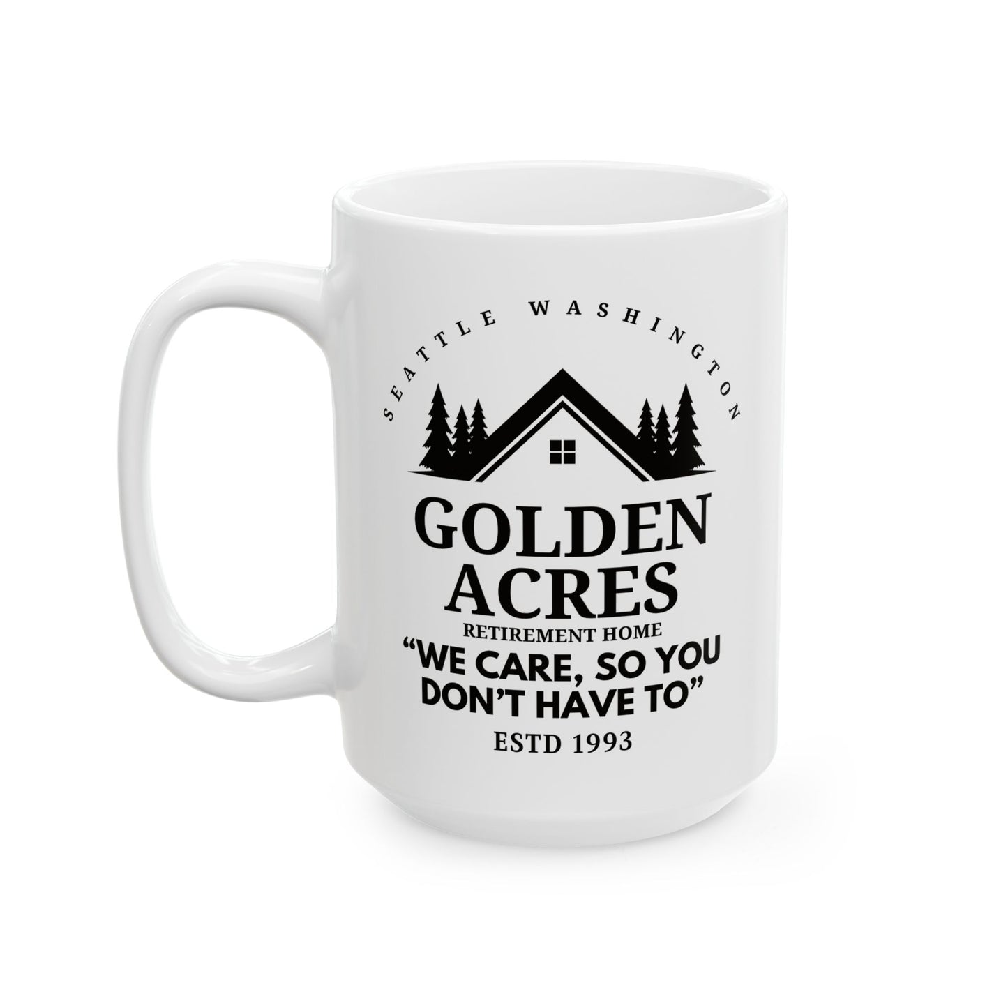 Retirement Home Coffee Mug