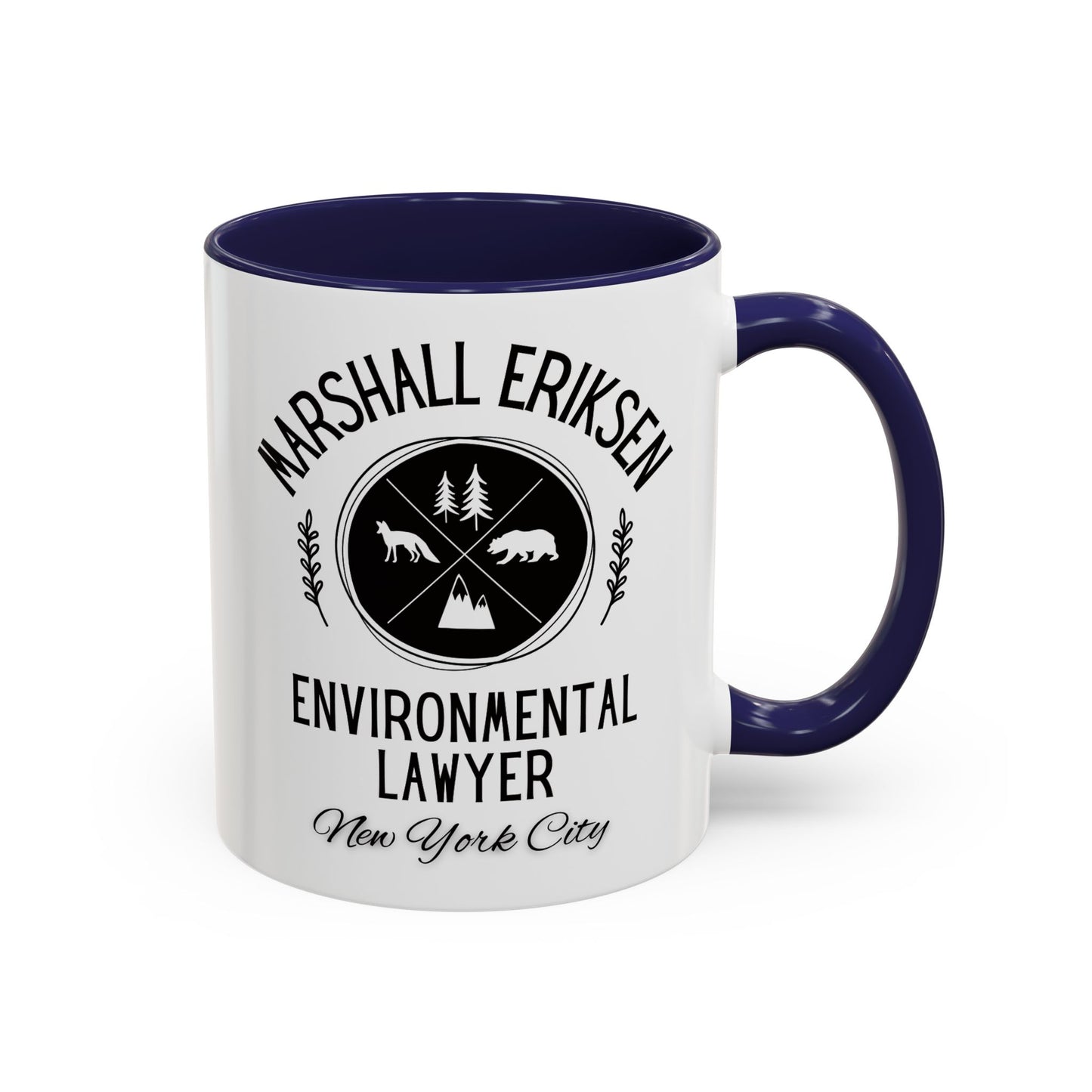 How I Met Your Mother TV Show - Marshall Eriksen the Environmental Lawyer Coffee Mug