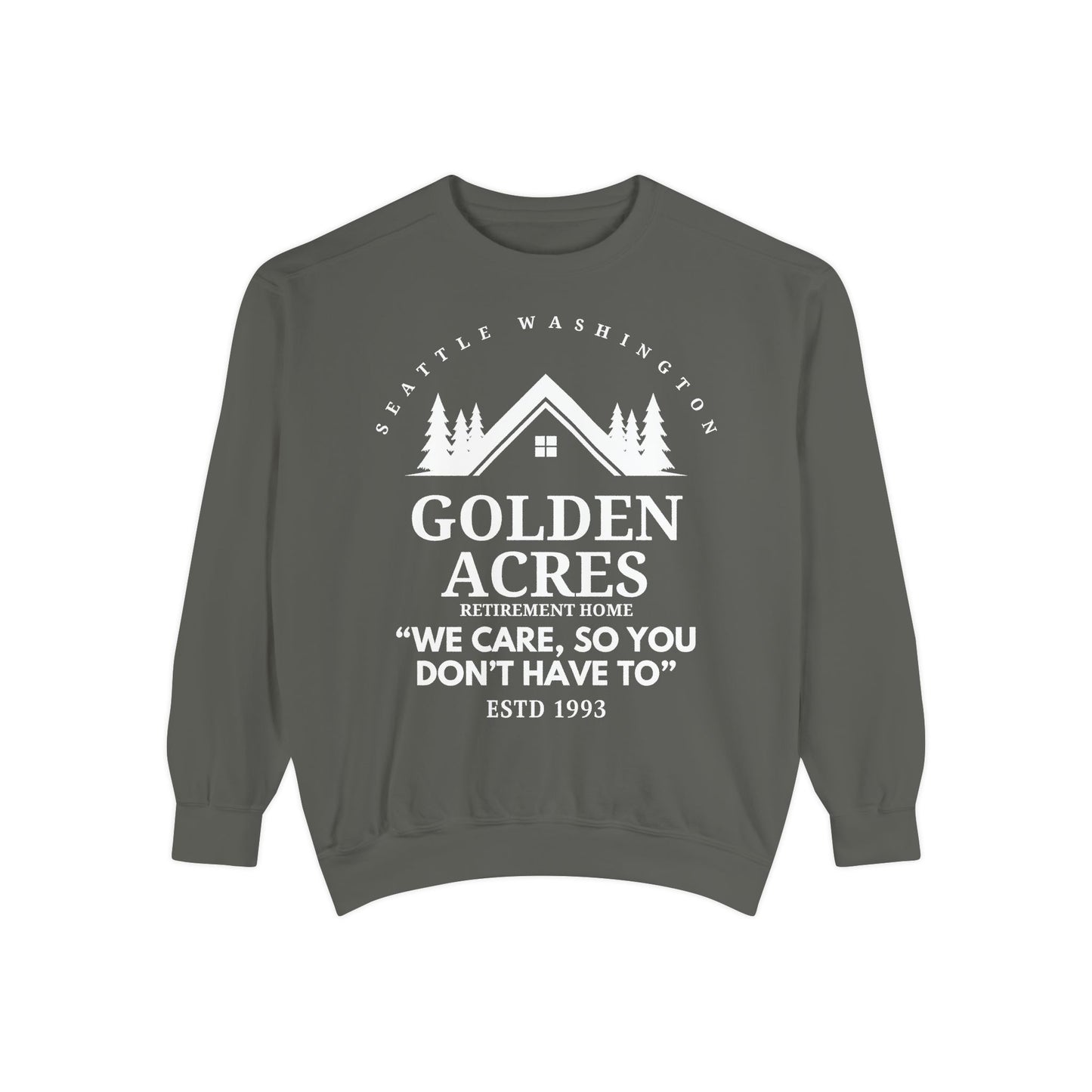 Comfort Colors® Retirement Home Sweatshirt