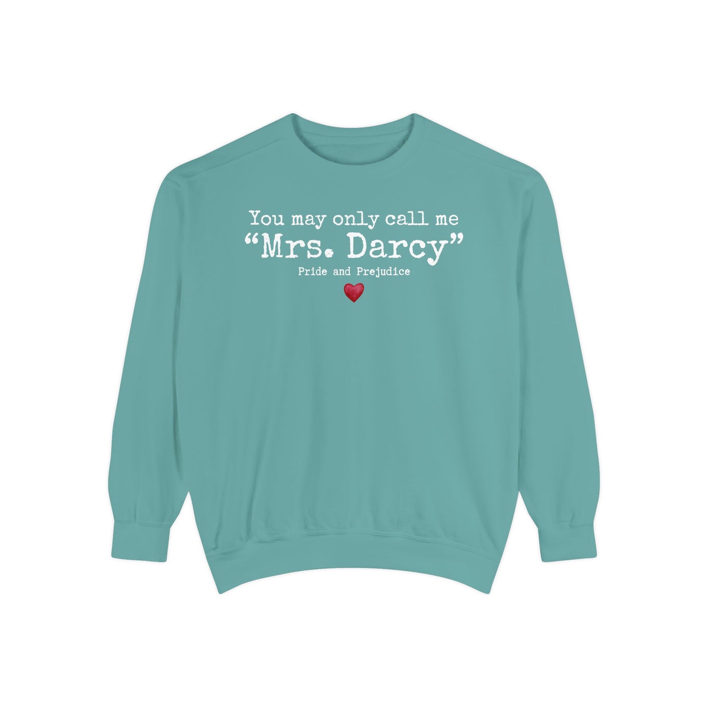Comfort Colors® Mrs. Darcy Sweatshirt