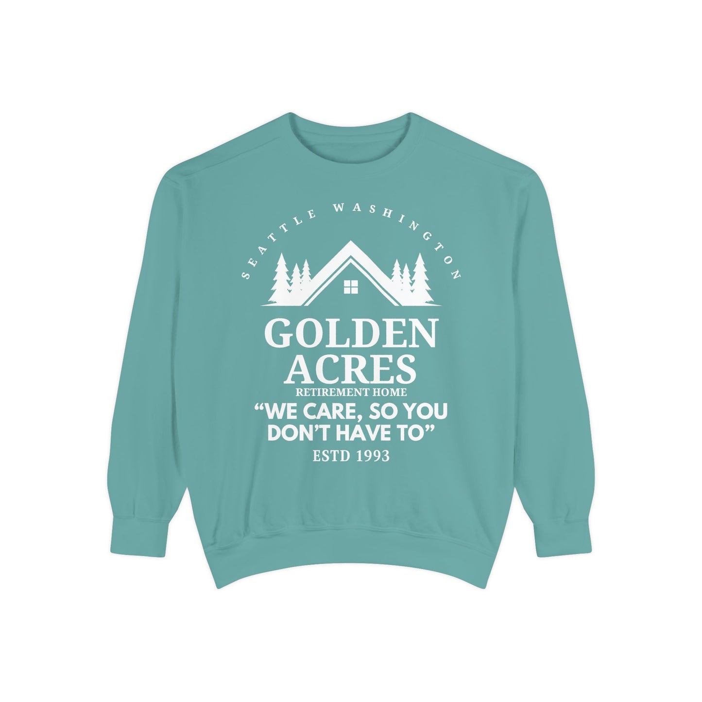 Comfort Colors® Retirement Home Sweatshirt