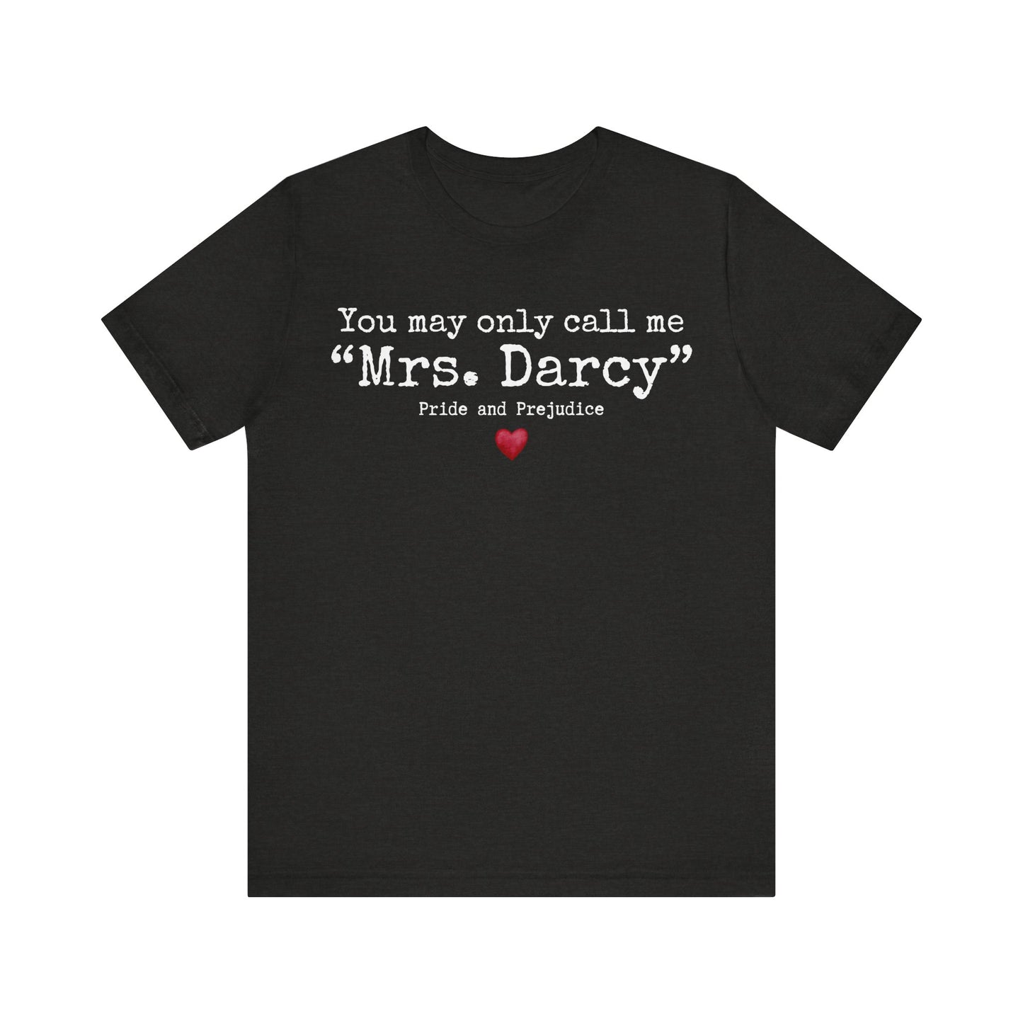 Mrs. Darcy Shirt