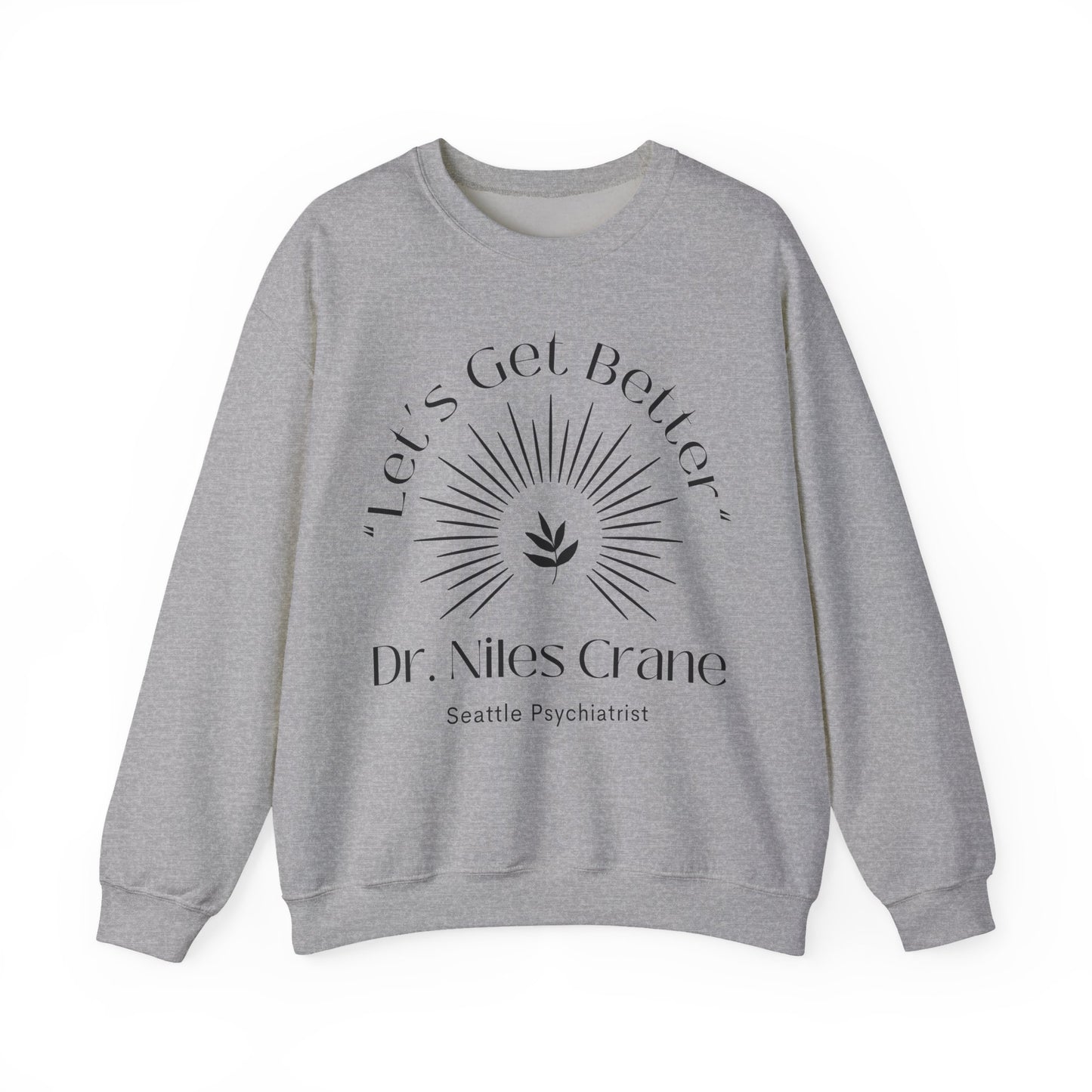 Seattle Psychiatrist Sweatshirt