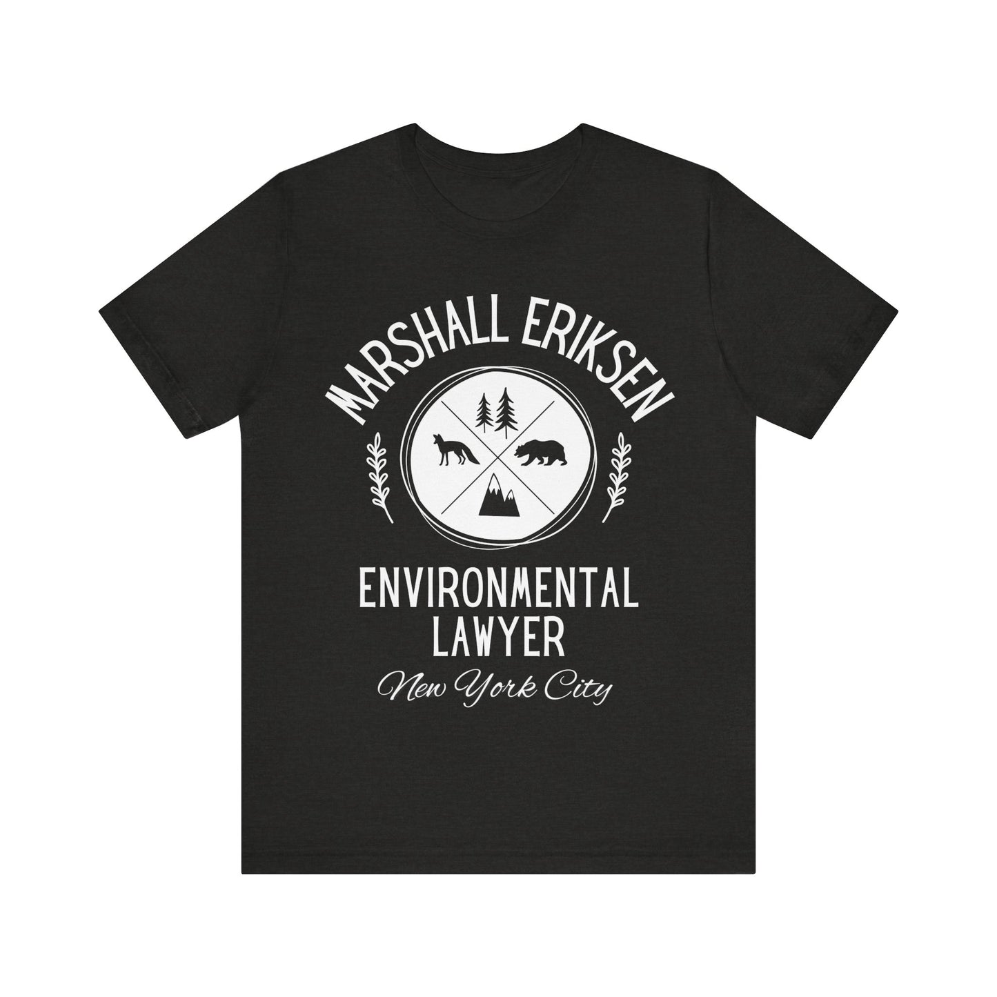 How I Met Your Mother TV Show - Marshall Eriksen the Environmental Lawyer Shirt