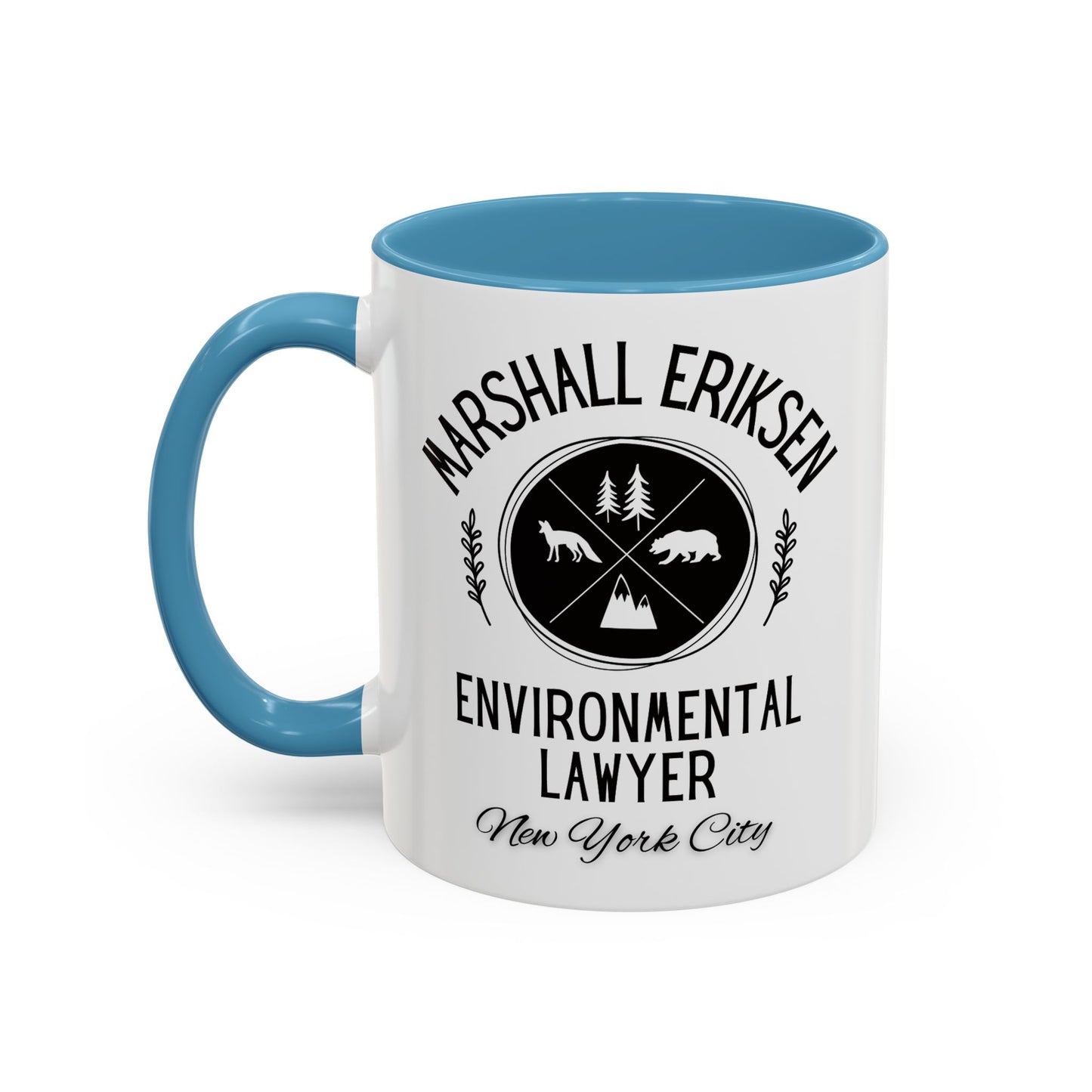 How I Met Your Mother TV Show - Marshall Eriksen the Environmental Lawyer Coffee Mug