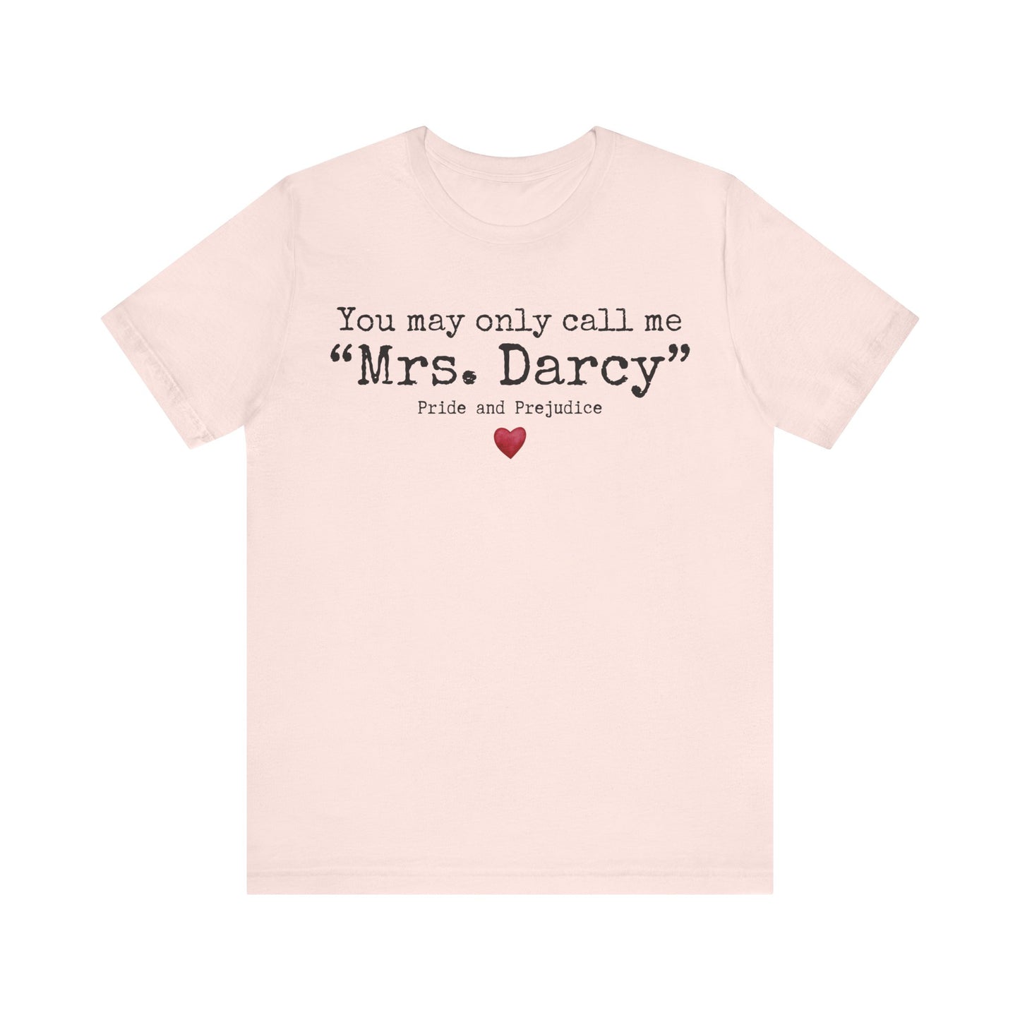 Mrs. Darcy Shirt