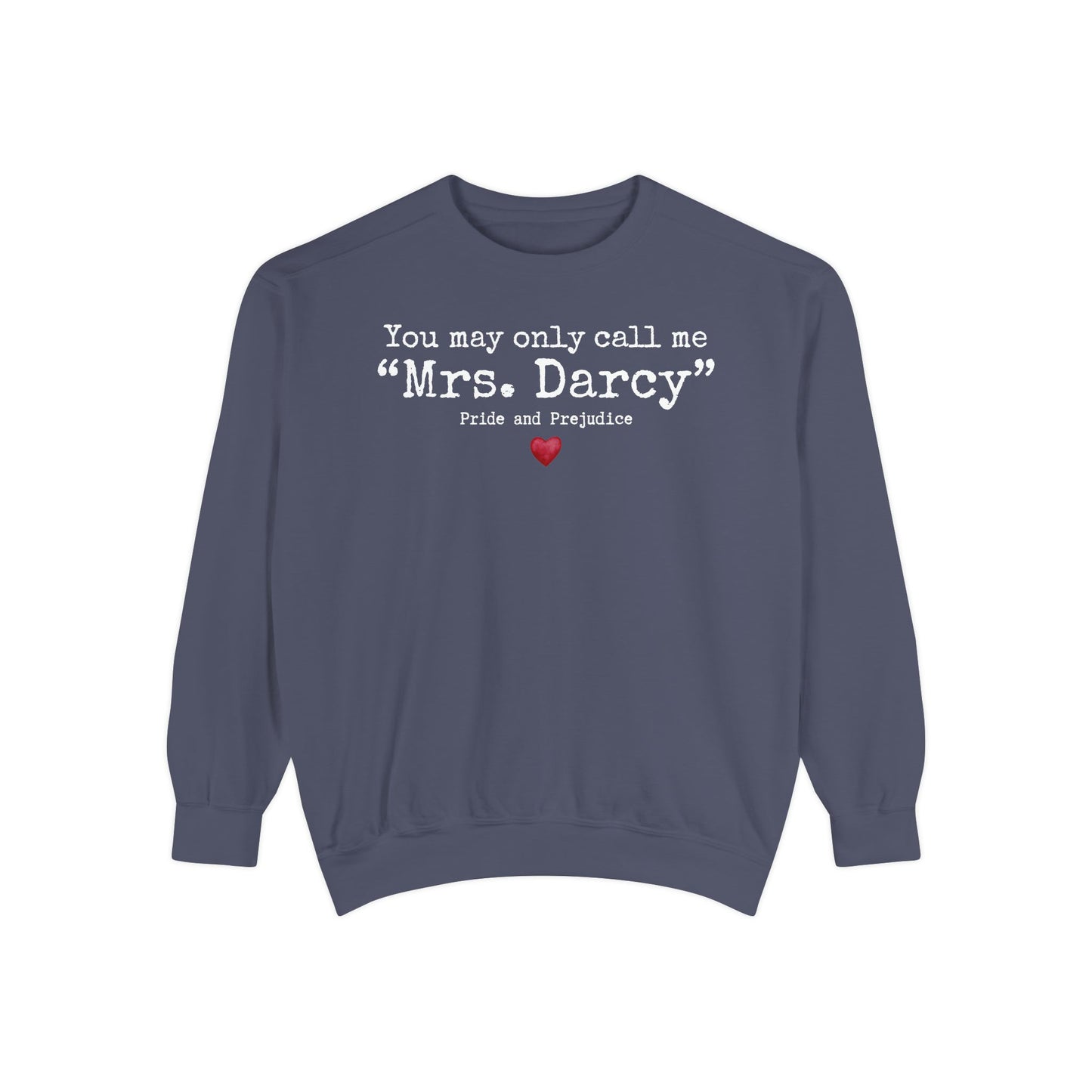 Comfort Colors® Mrs. Darcy Sweatshirt
