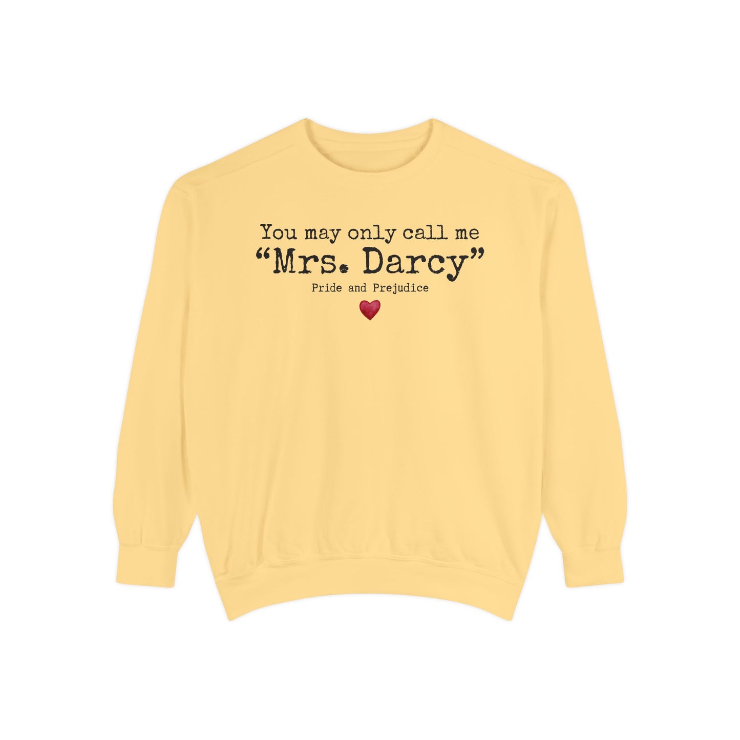Comfort Colors® Mrs. Darcy Sweatshirt