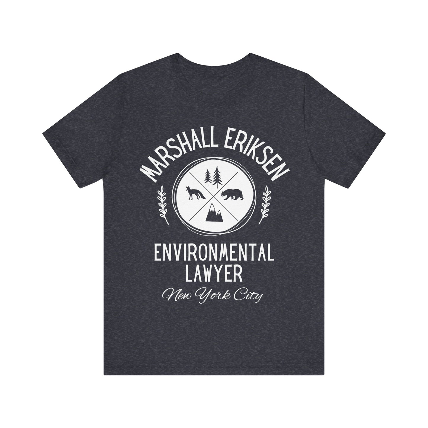How I Met Your Mother TV Show - Marshall Eriksen the Environmental Lawyer Shirt