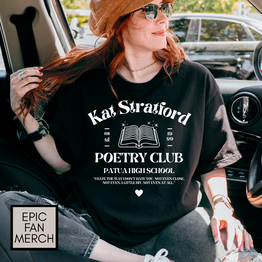 10 Things I Hate About You Shirt - Comfort Colors® Kat’s Poetry Club Shirt